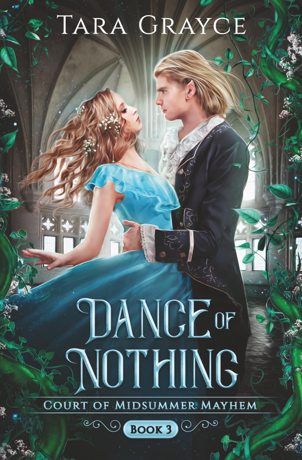Dance of Nothing: Court of Midsummer Mayhem Book 3