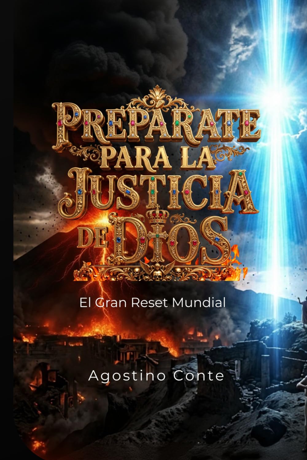 PREPÁRATE PARA LA JUSTICIA DE DIOS: El Gran Reset Mundial