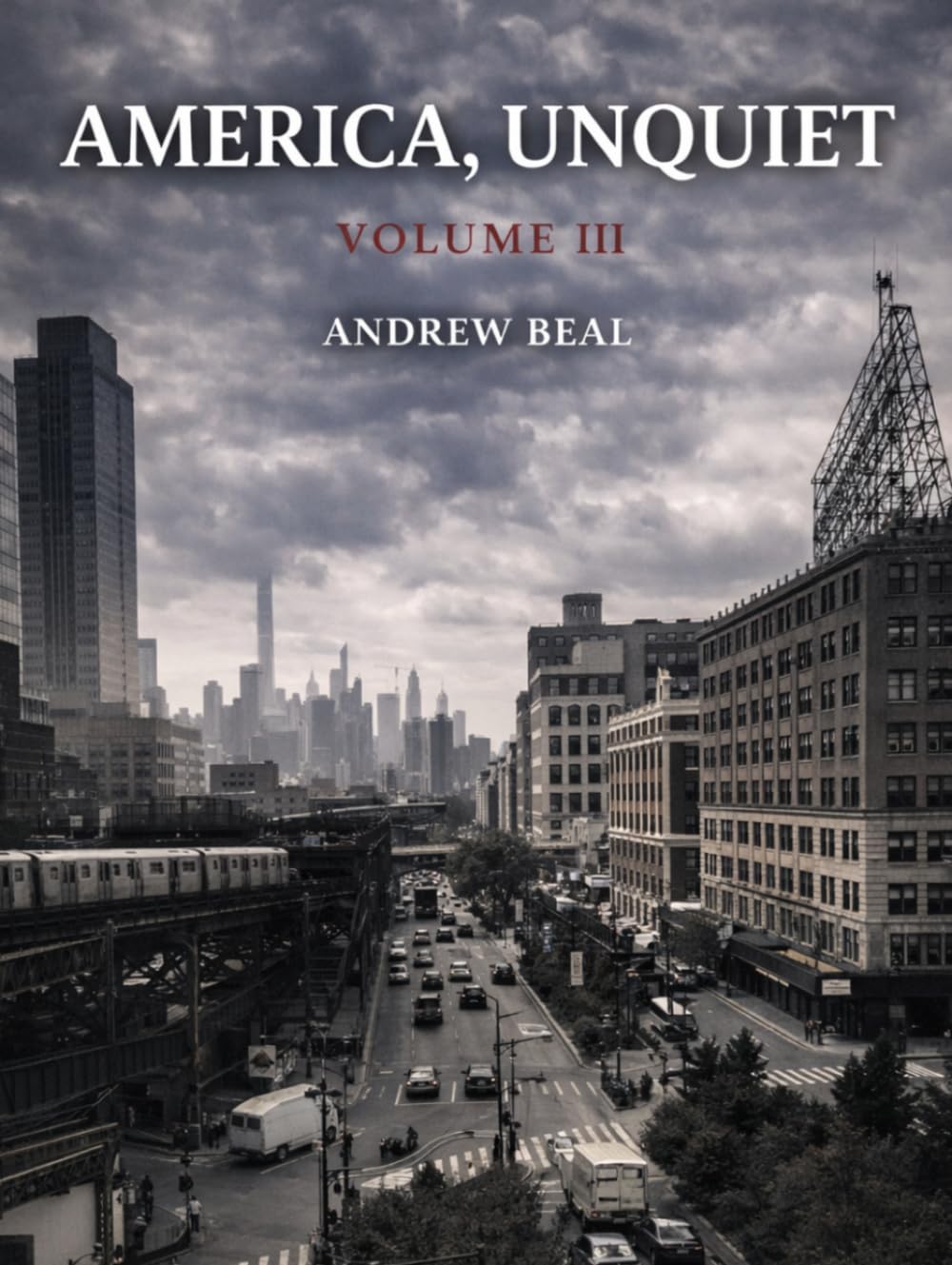 America, Unquiet: Volume III (Shades of America)