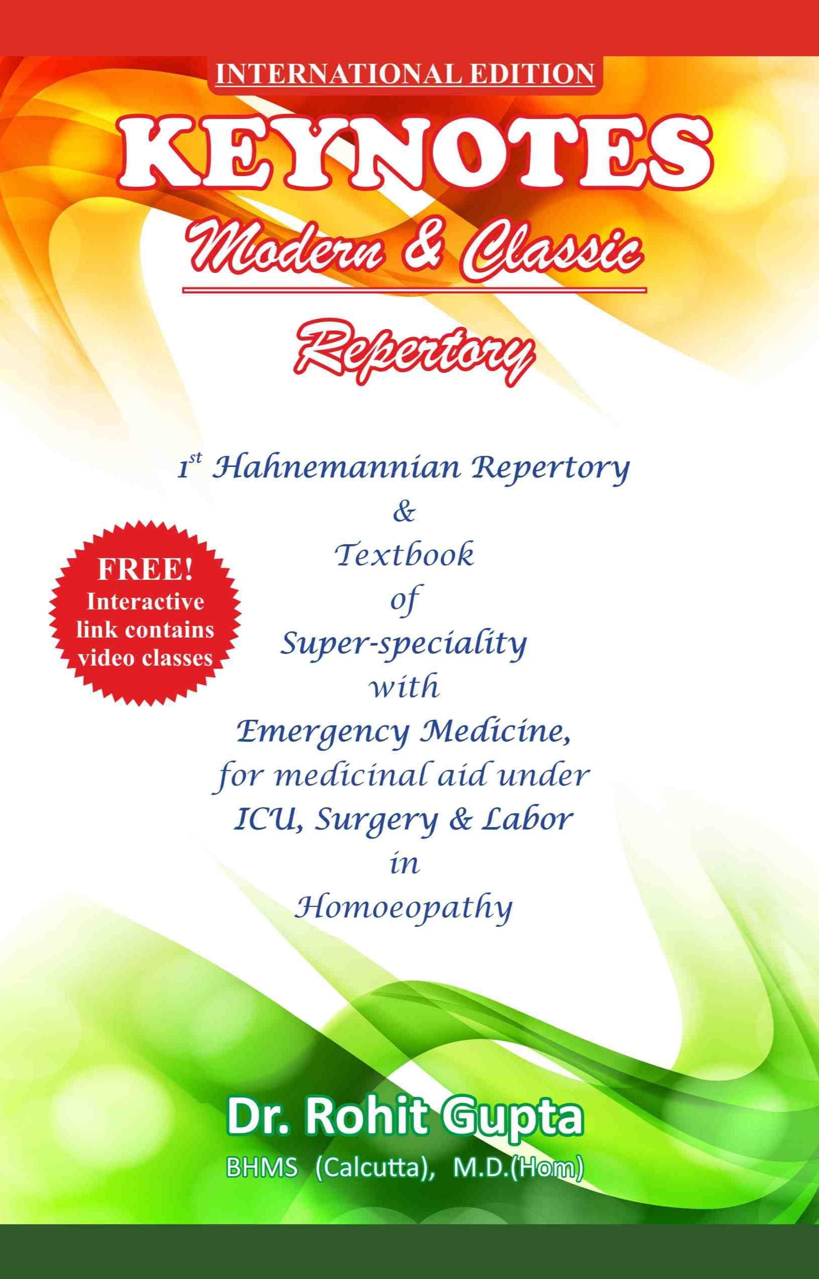 Allen's Keynotes Repertory - KEYNOTES MODERN & CLASSIC REPERTORY (1st Hahnemannian Repertory) International edition