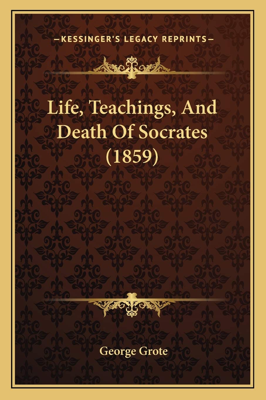 Life, Teachings, And Death Of Socrates (1859)