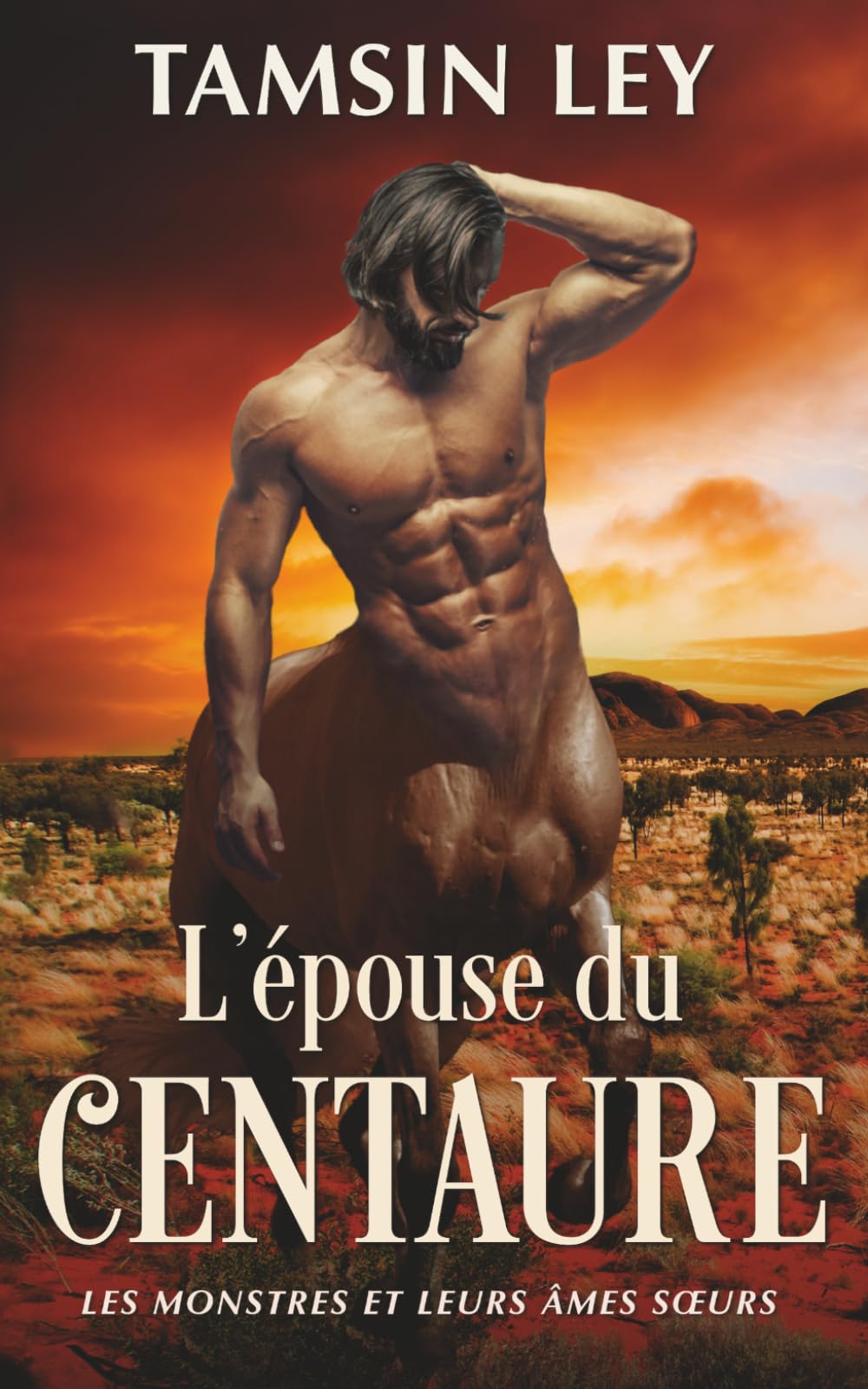L'épouse du centaure (Les Monstres et leurs Âmes sœurs)