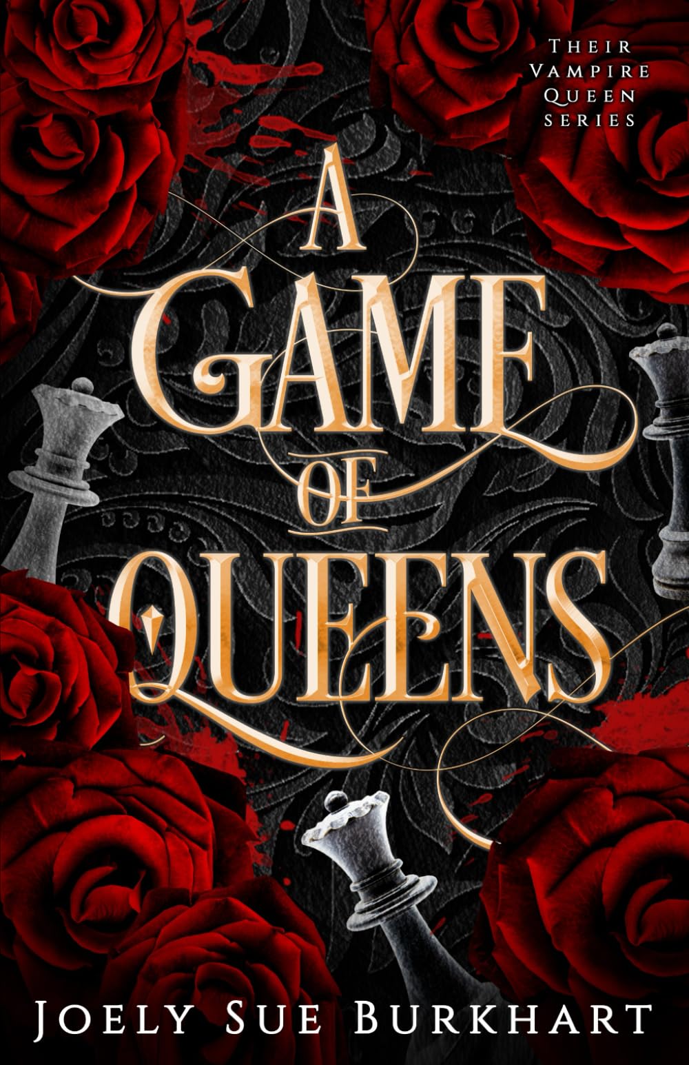 A Game of Queens (Their Vampire Queen)
