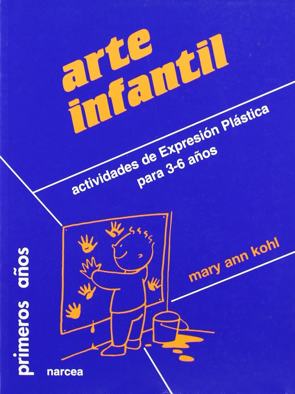 Arte Infantil: 36 (Primeros Años)