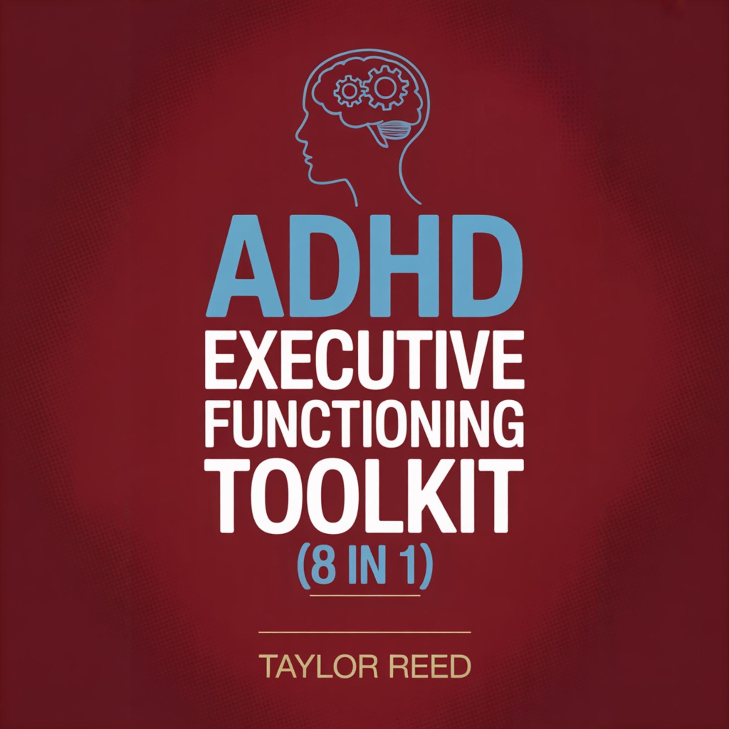 Cover art for ADHD Executive Functioning Toolkit 8 in 1