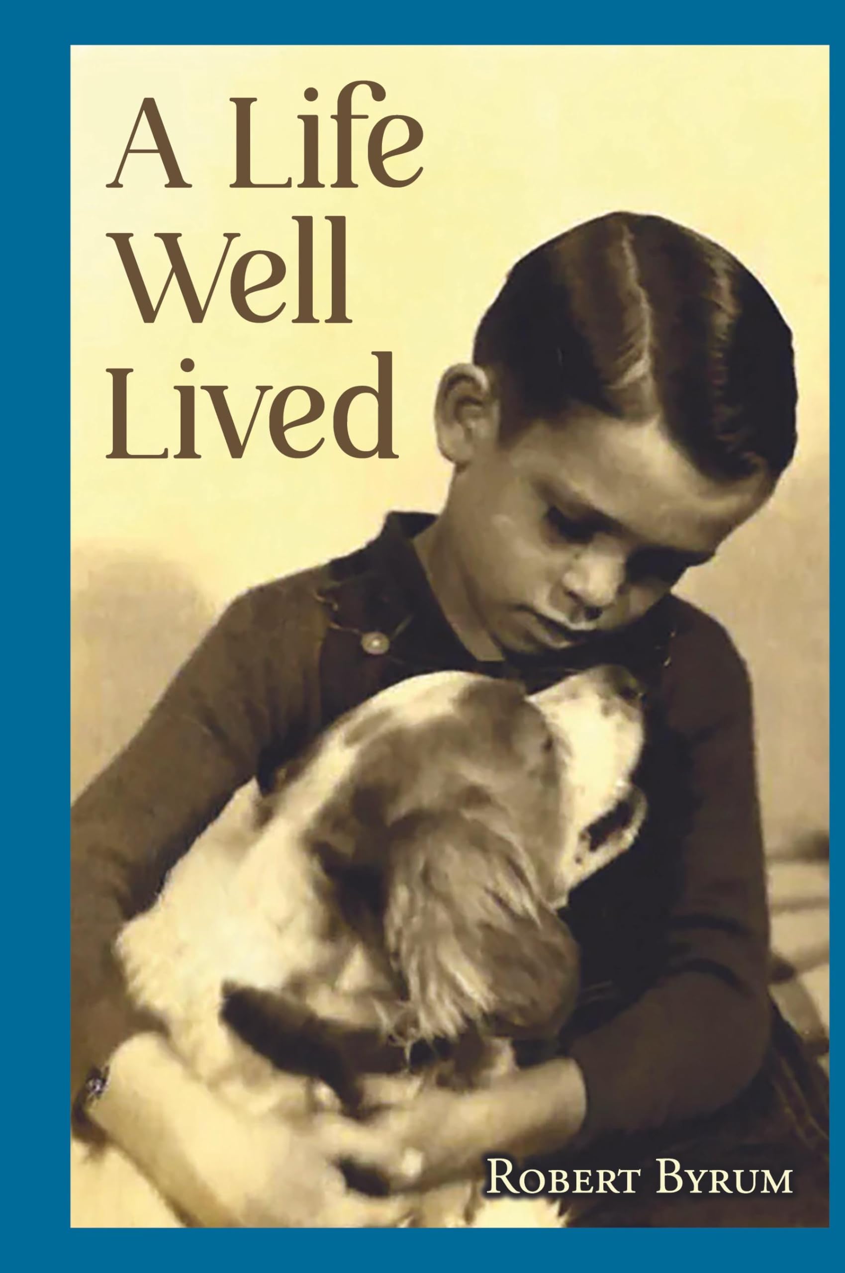 A Life Well Lived