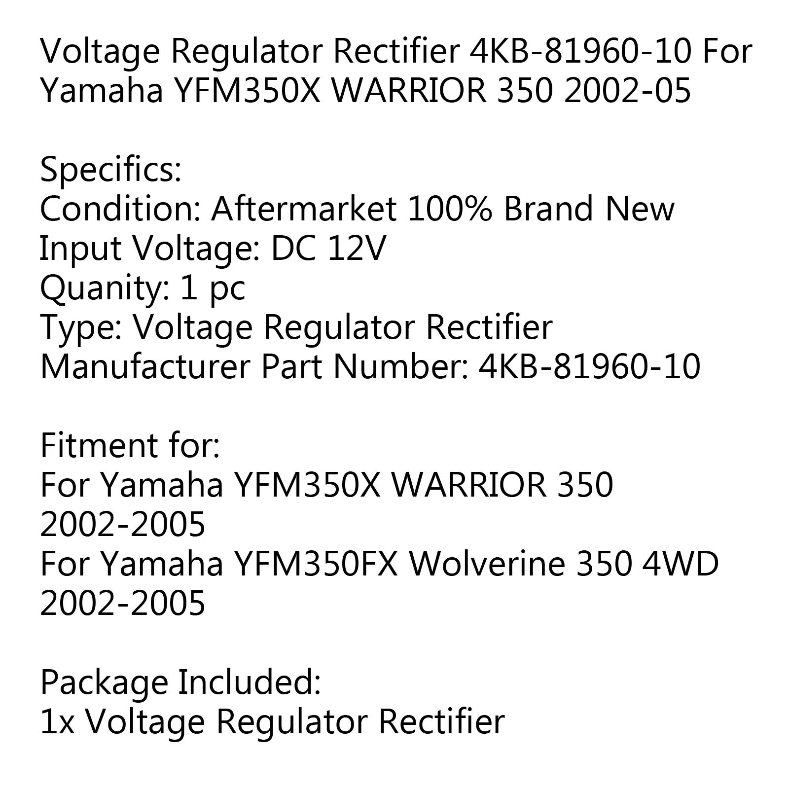 Rectificador regulador de Voltaje 4KB-81960-10 Apto para Yamaha YFM350X Warrior 350 2002-05