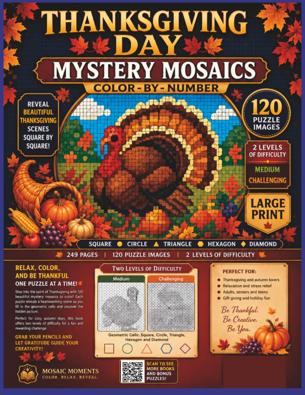 Thanksgiving Day Mystery Mosaics Color by Numbers: Large Print Color-by-Number Puzzle Book with 120 Hidden Autumn & Thanksgiving Images • Medium & Challenging Levels