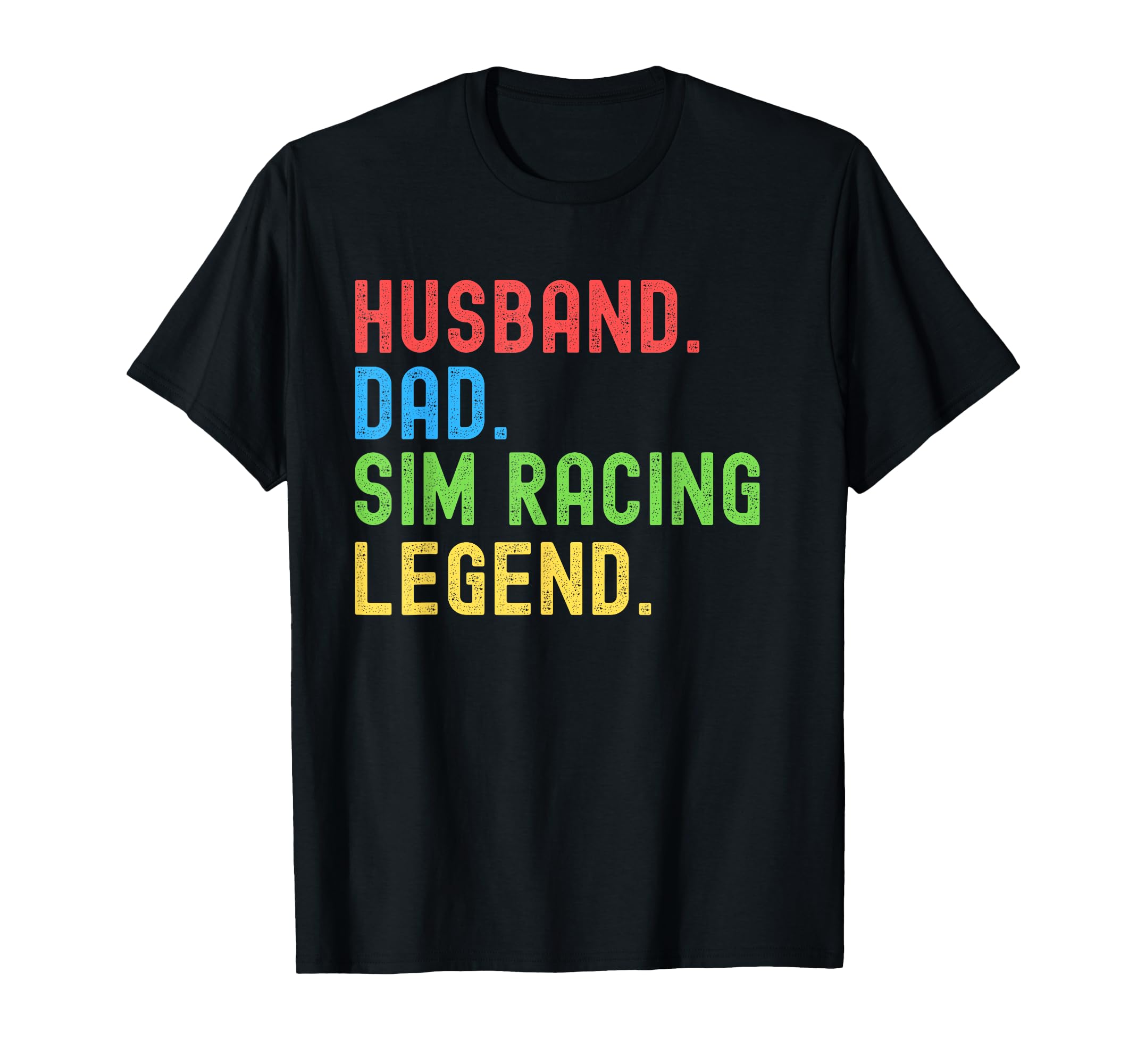 Husband Dad Sim Racing Legend, Racing Sim, Esport, Funny Sim T-Shirt