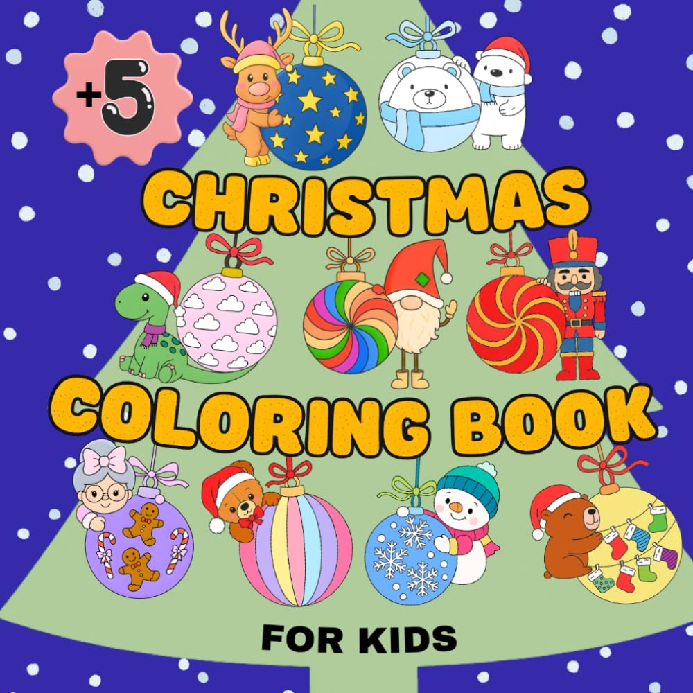 Advent Calendar Coloring book: Christmas coloring book for kids. 25 Fun and Easy Christmas Ornament Coloring Pages for children