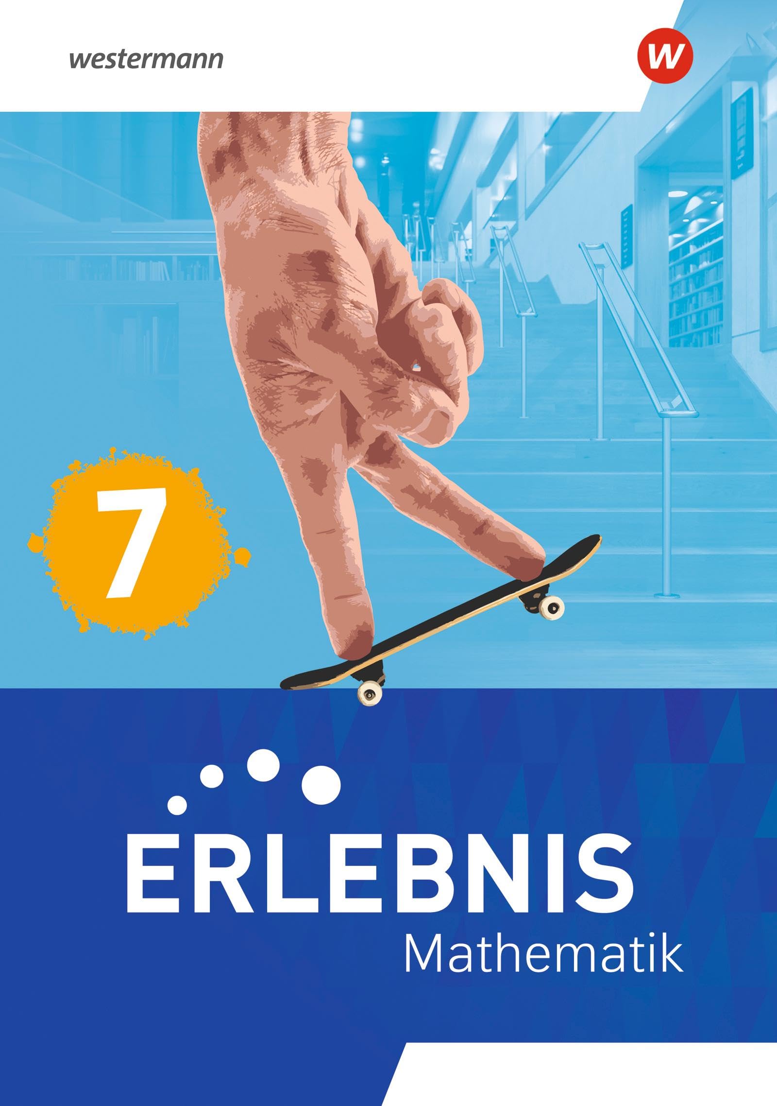 Erlebnis Mathematik - Allgemeine Ausgabe 2023: Arbeitsheft mit Medien 7