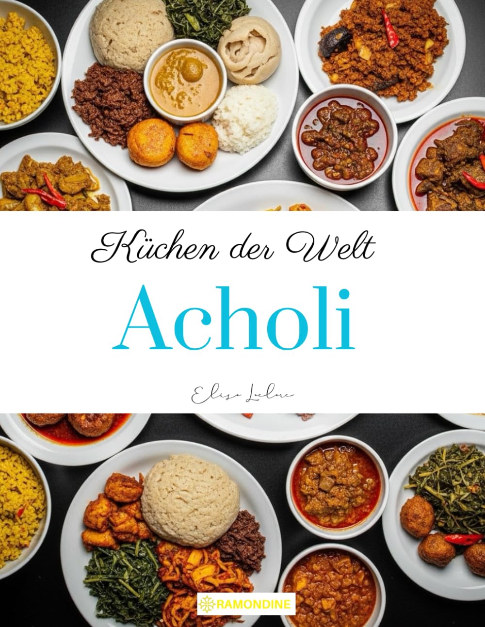 Küchen der Welt: Acholi
