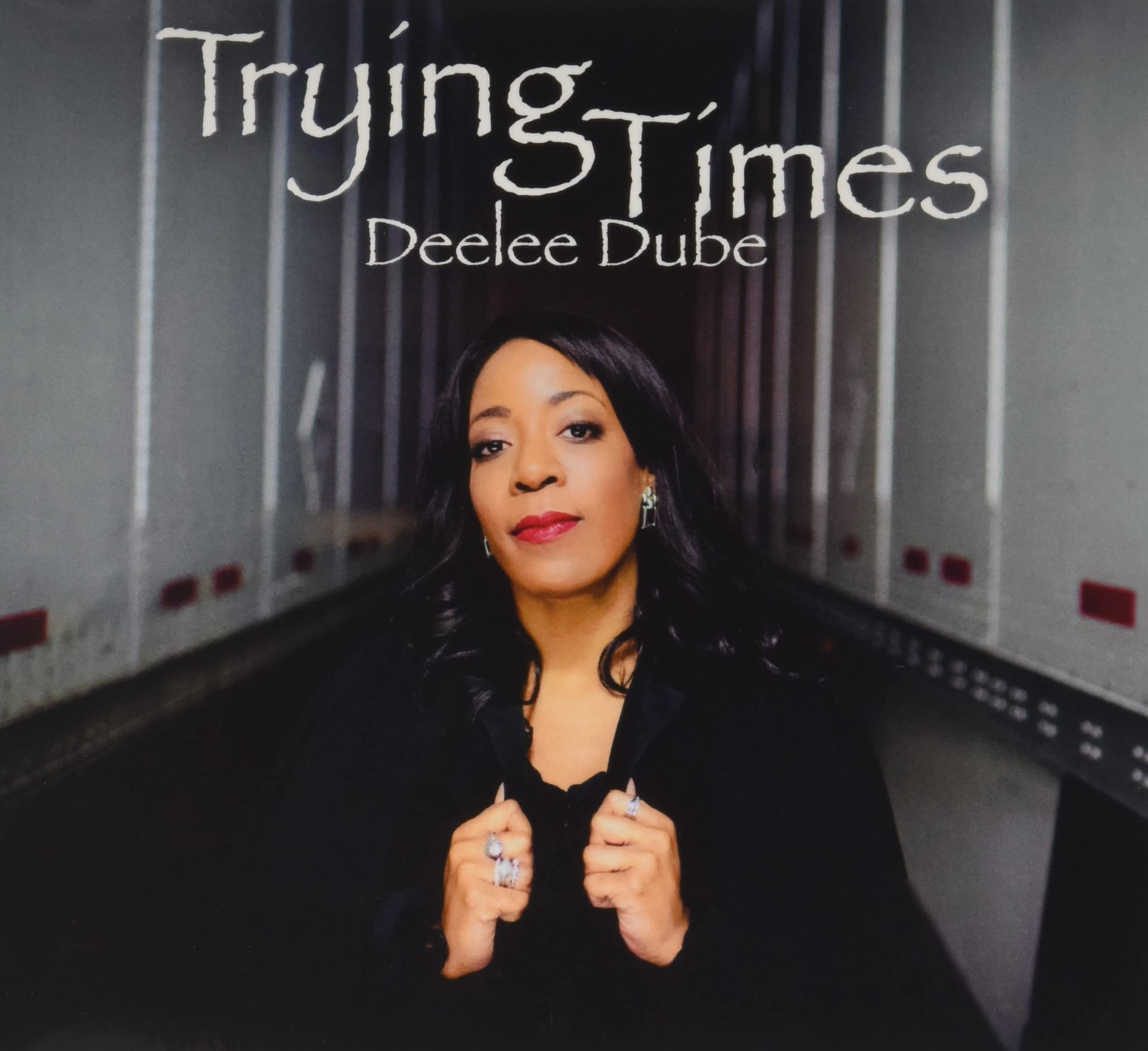 Trying Times