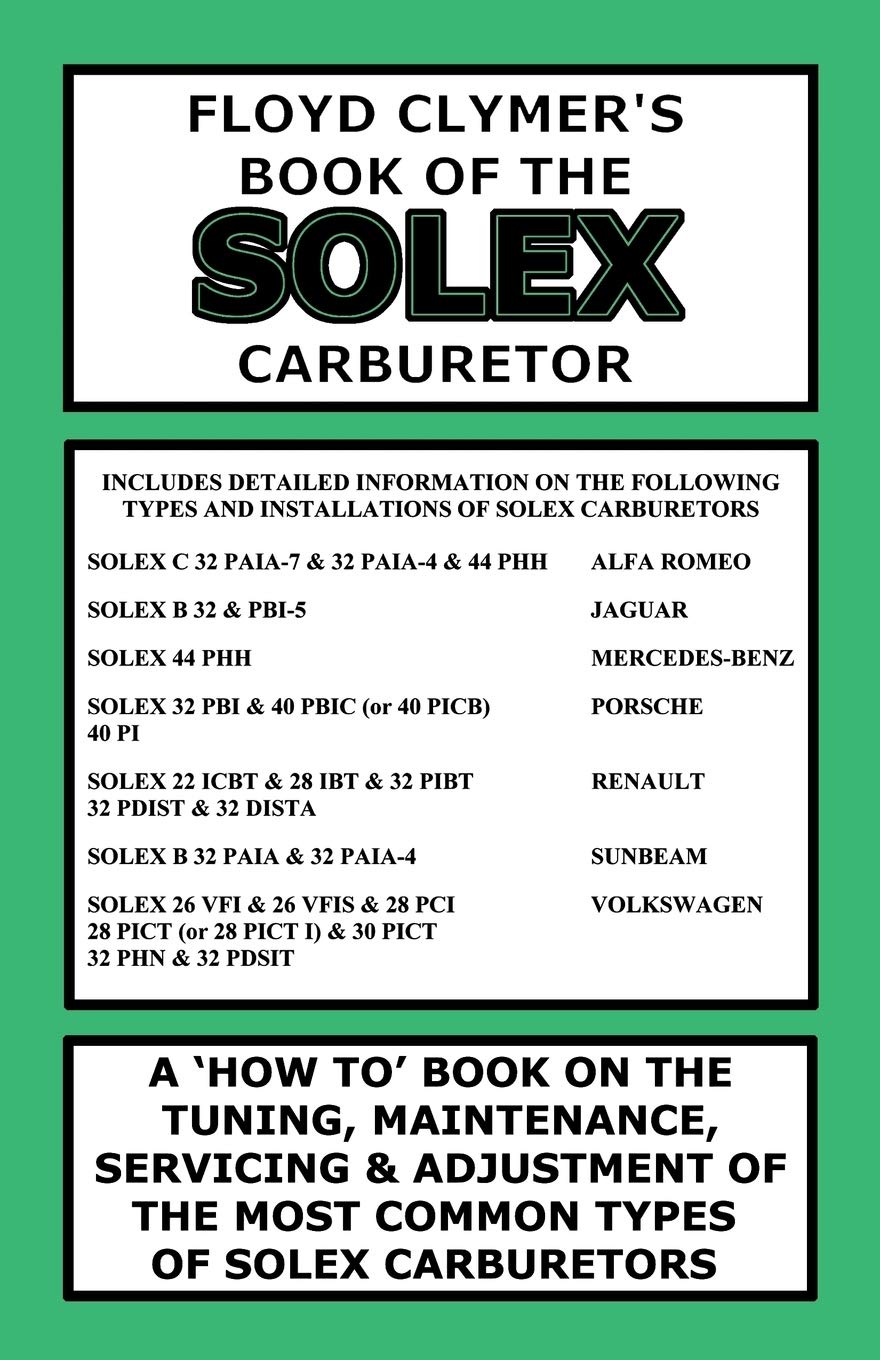 Floyd Clymer's Book of the Solex Carburetor