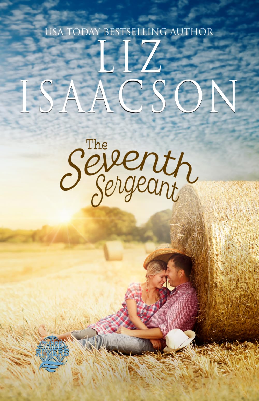 The Seventh Sergeant (Three Rivers Ranch Romance™)