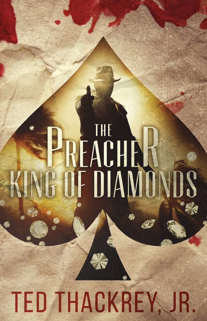 Buy The Preacher: King of Diamonds: A Preacher Thriller: 3 — BookShops.in