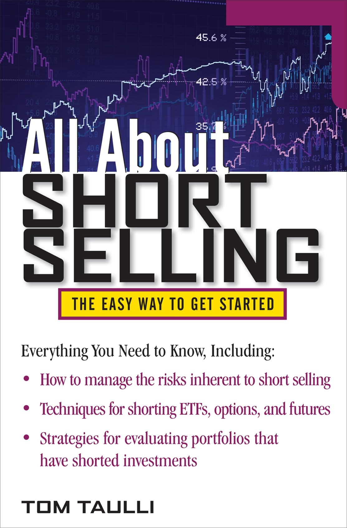All About Short Selling (All About Series): The Easy Way to Get Started