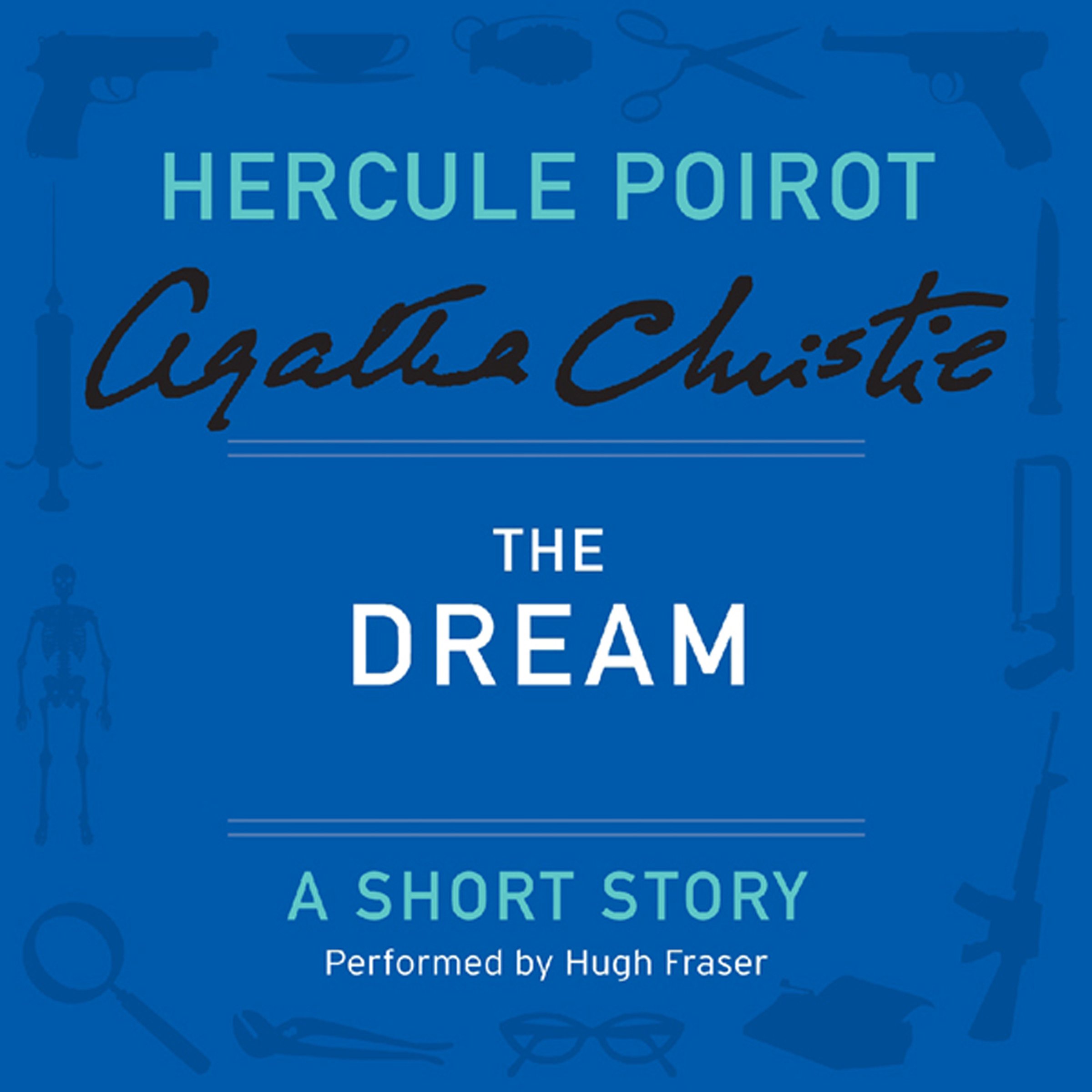 Cover art for The Dream: a Hercule Poirot Short Story