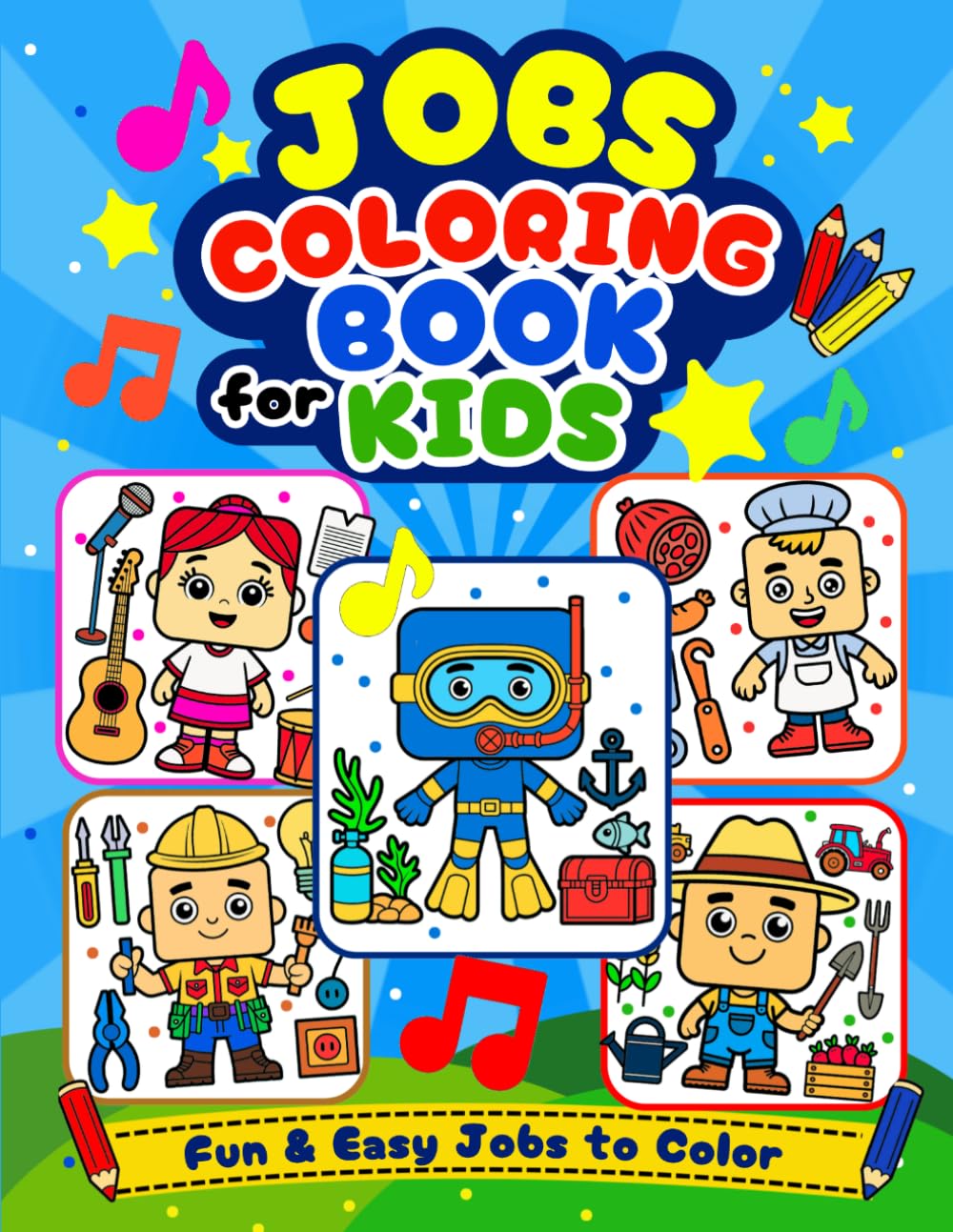 Jobs Coloring Book for Kids: Explore Amazing Occupations with Cute Character Activity Pages for Toddlers and Children