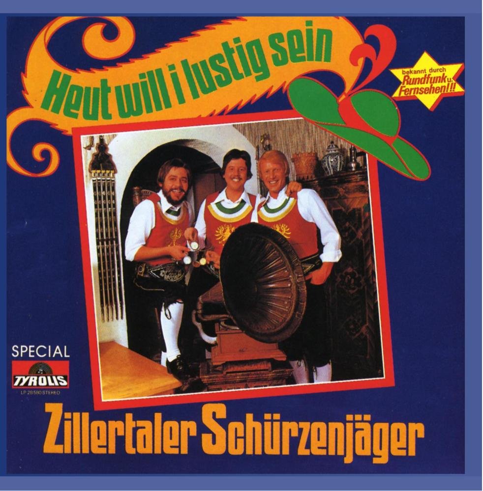 Heut' Will I Lustig Sein