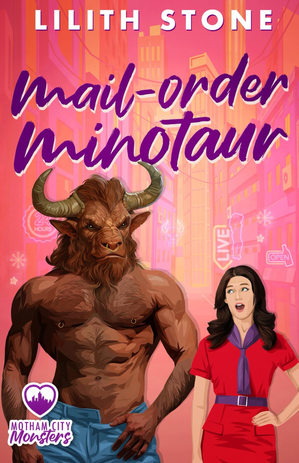 Mail Order Minotaur: A sweet and steamy monster romance. (Motham City Monsters)