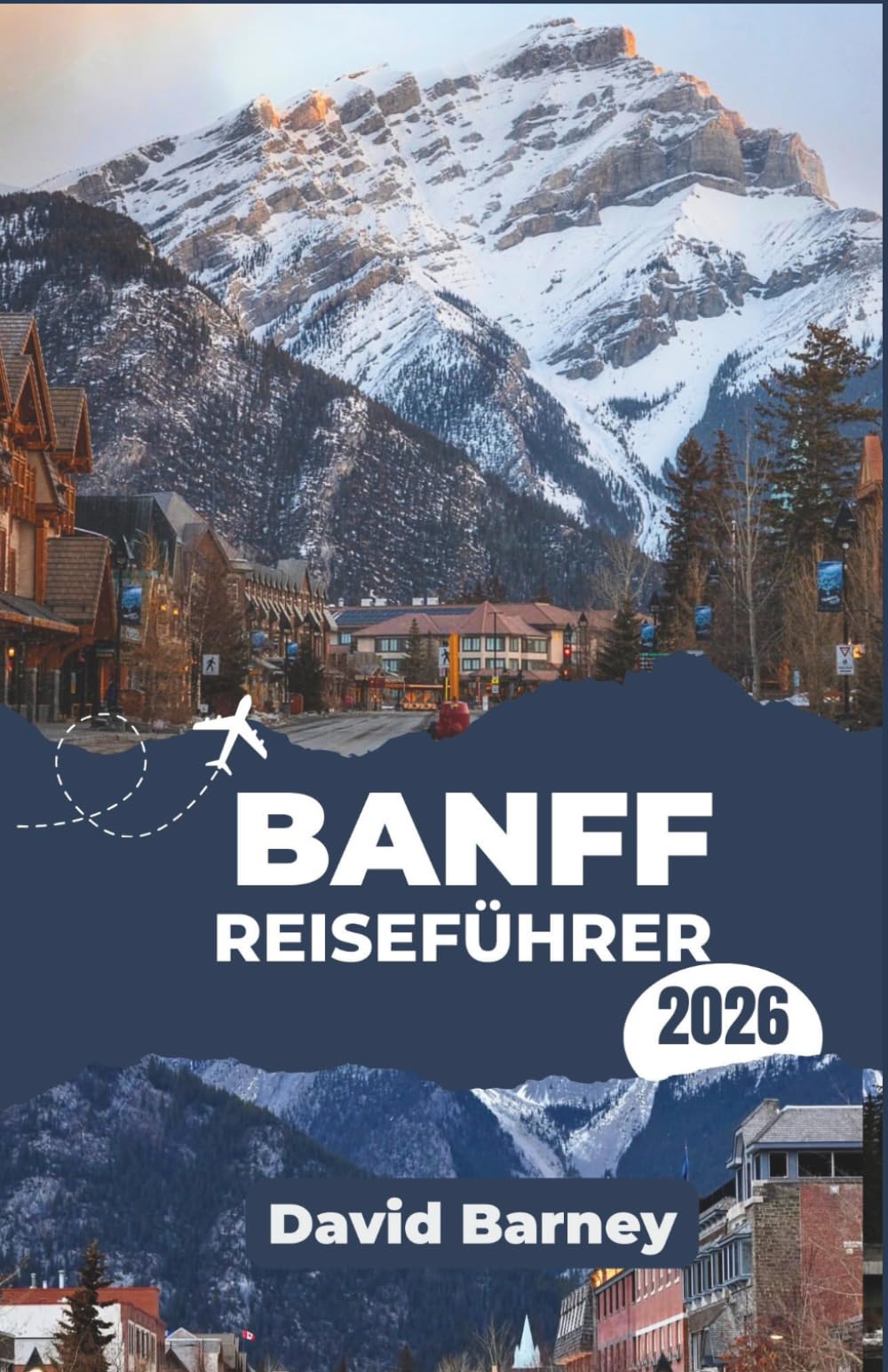 Banff Reiseführer 2026: Praktische Tipps für Outdoor-Abenteurer, die klare Wege, authentische Erlebnisse, verantwortungsvolle Begegnungen mit Wildtieren und eine reibungslose Parknavigation suchen