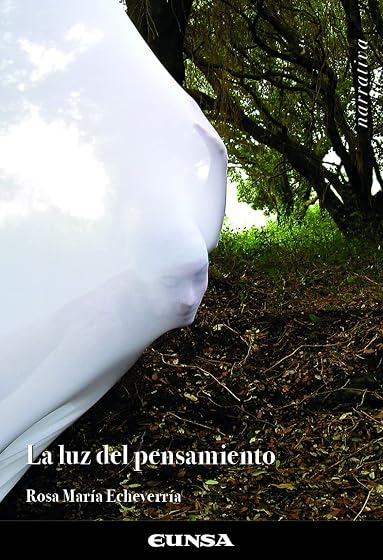 La Luz del Pensamiento: Planos Recuerdos y Espejismos