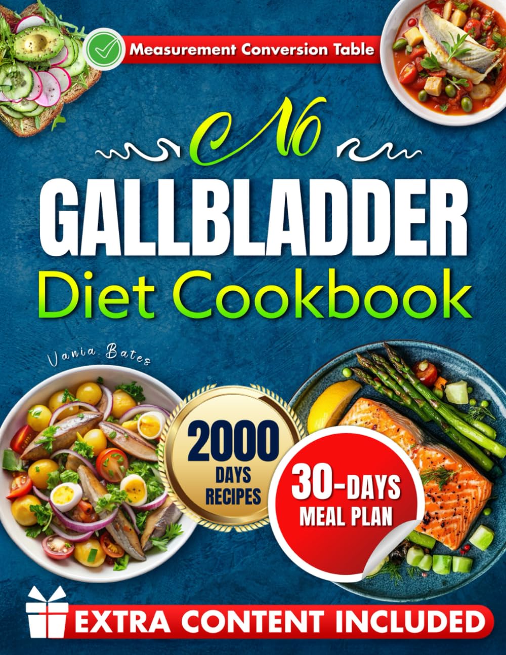 NO GALLBLADDER DIET COOKBOOK: Enjoy Amazing Flavorful Meals Designed to Keep You Symptom-Free and Energized Post-Gallbladder Removal