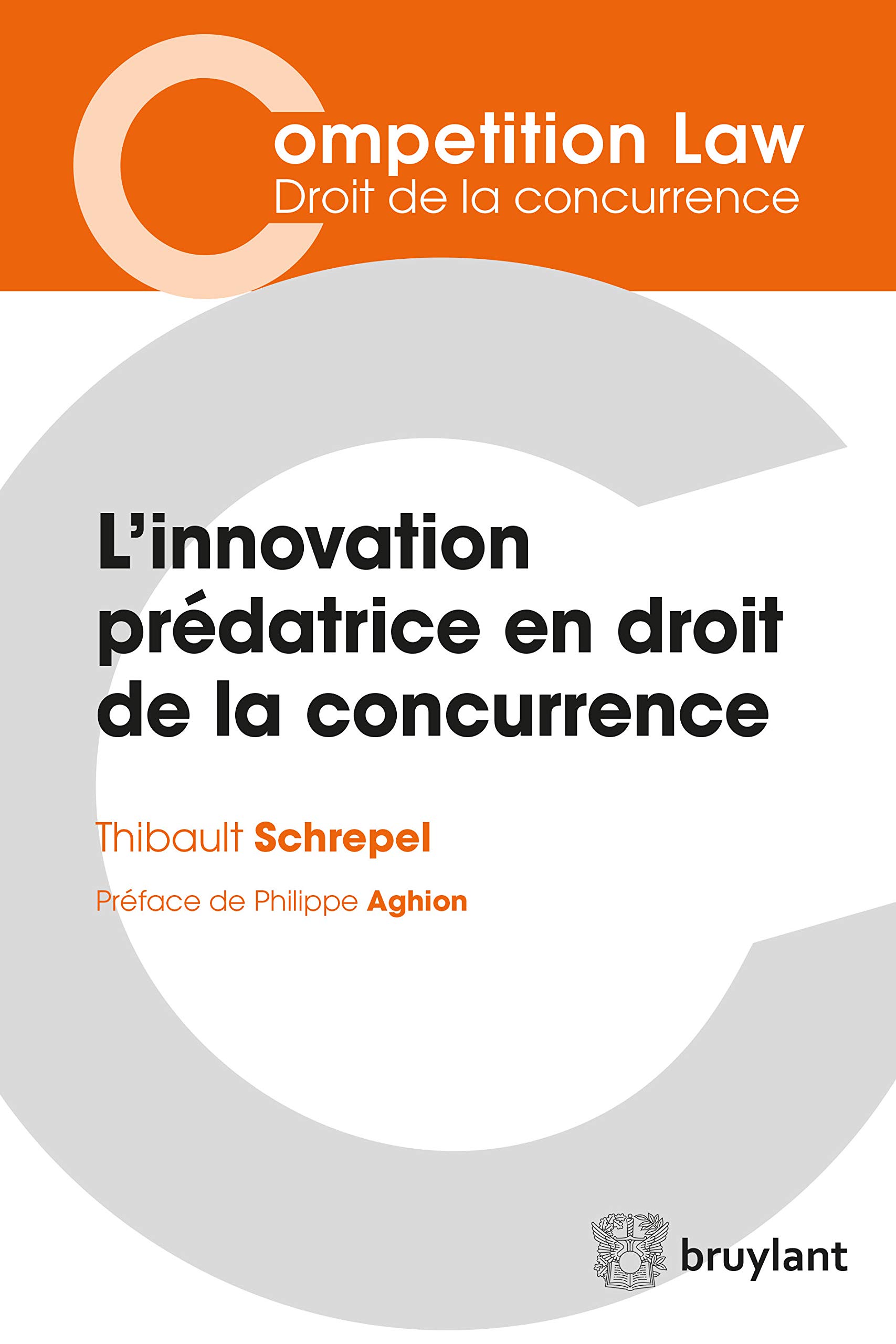 L’innovation prédatrice en droit de la concurrence : guide de jurisprudence comparée