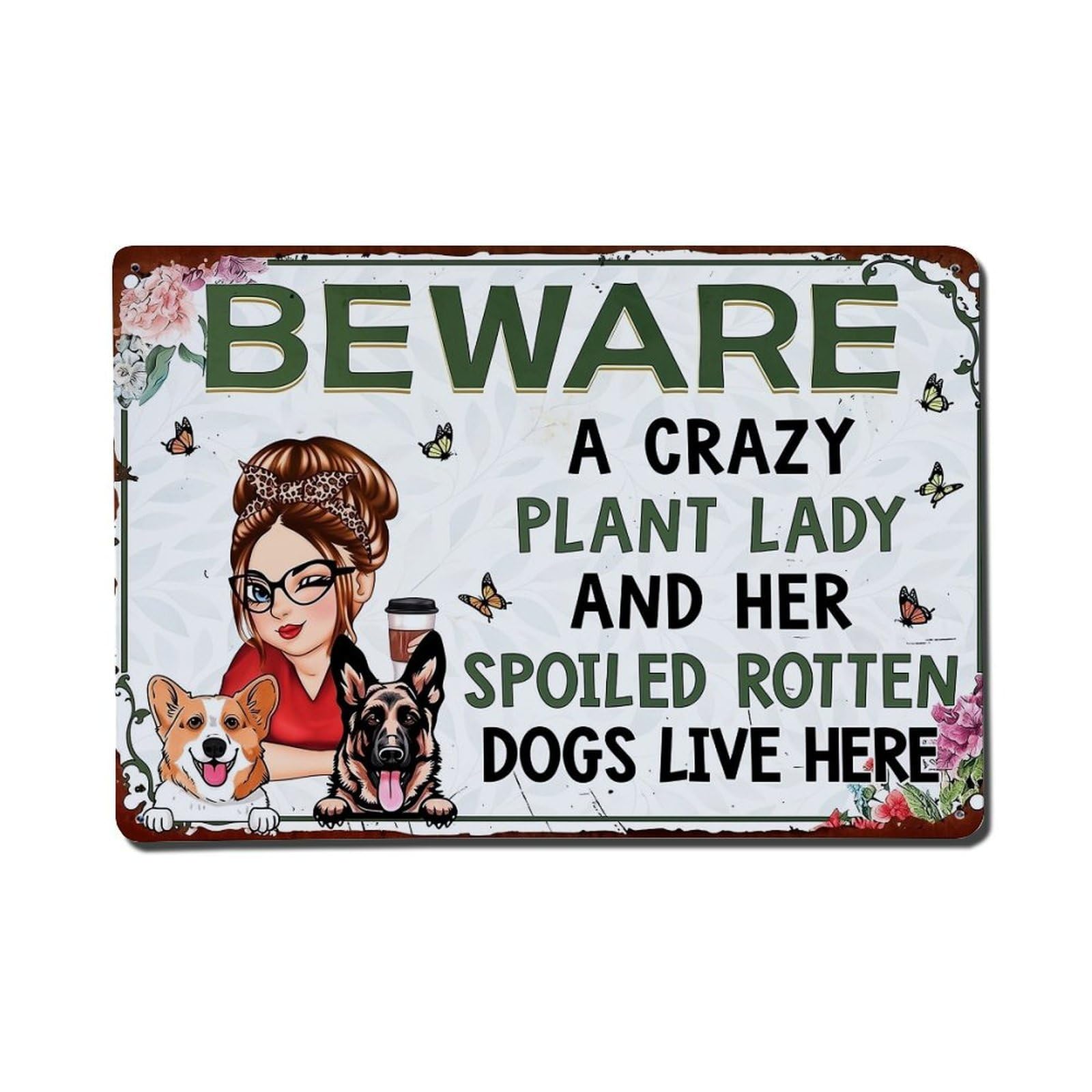 Beware Plant Lady Dogs Metal Tin Sign Plaque