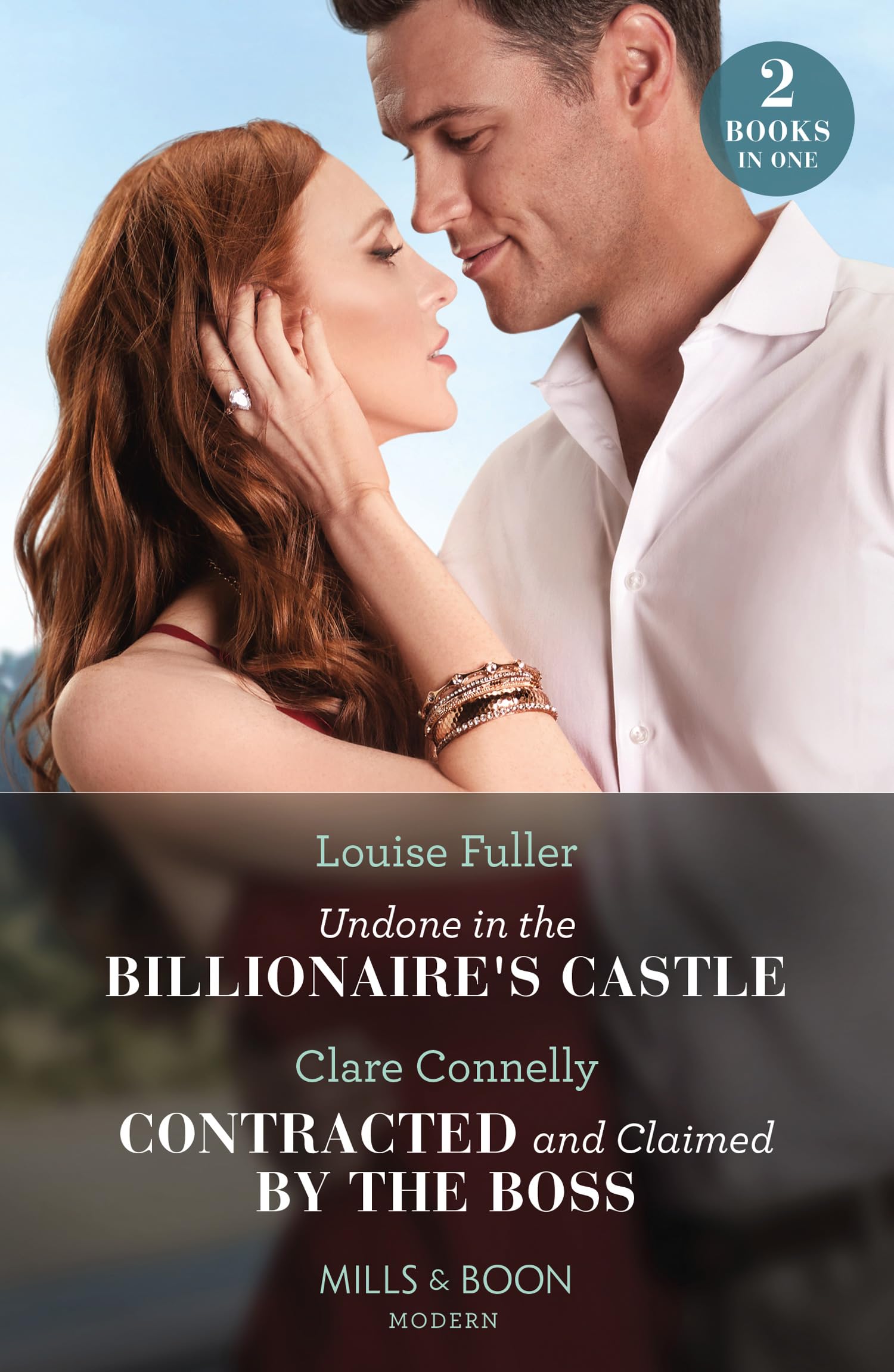Undone In The Billionaire's Castle / Contracted And Claimed By The Boss: Undone in the Billionaire's Castle (Behind the Billionaire's Doors…) / ... by the Boss (Brooding Billionaire Brothers)