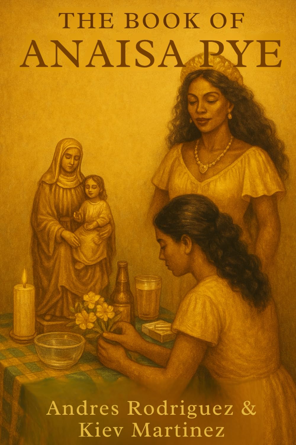 The Book of Anaisa Pye (Los Misterios De La 21)