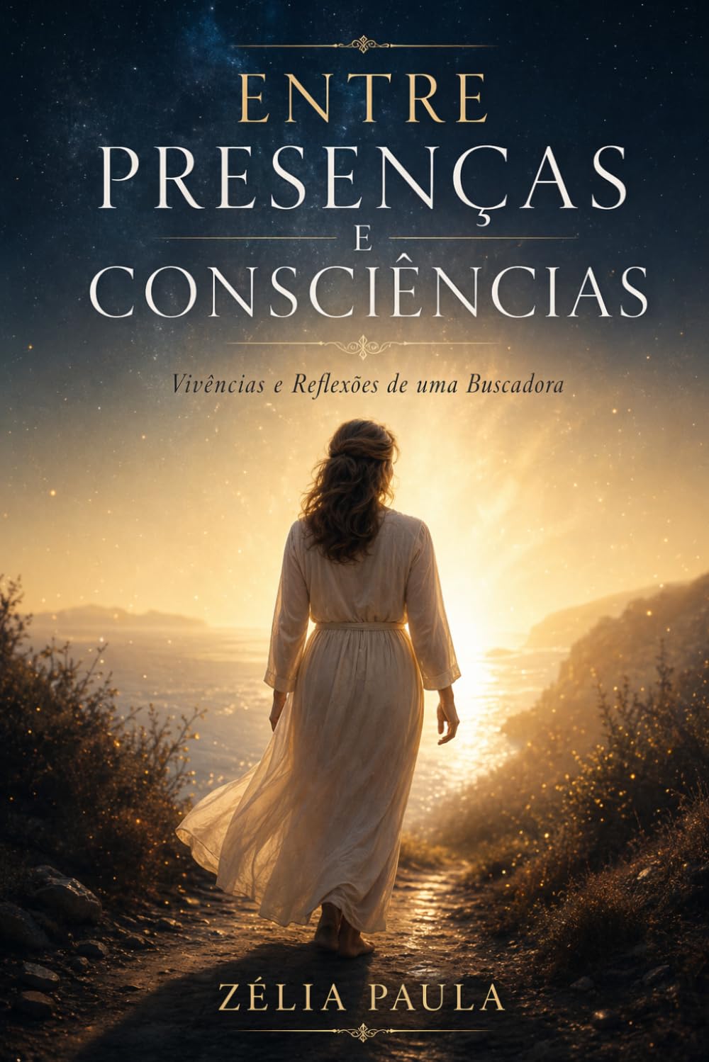 Entre Presenças e Consciências: Entre Presenças e Consciências