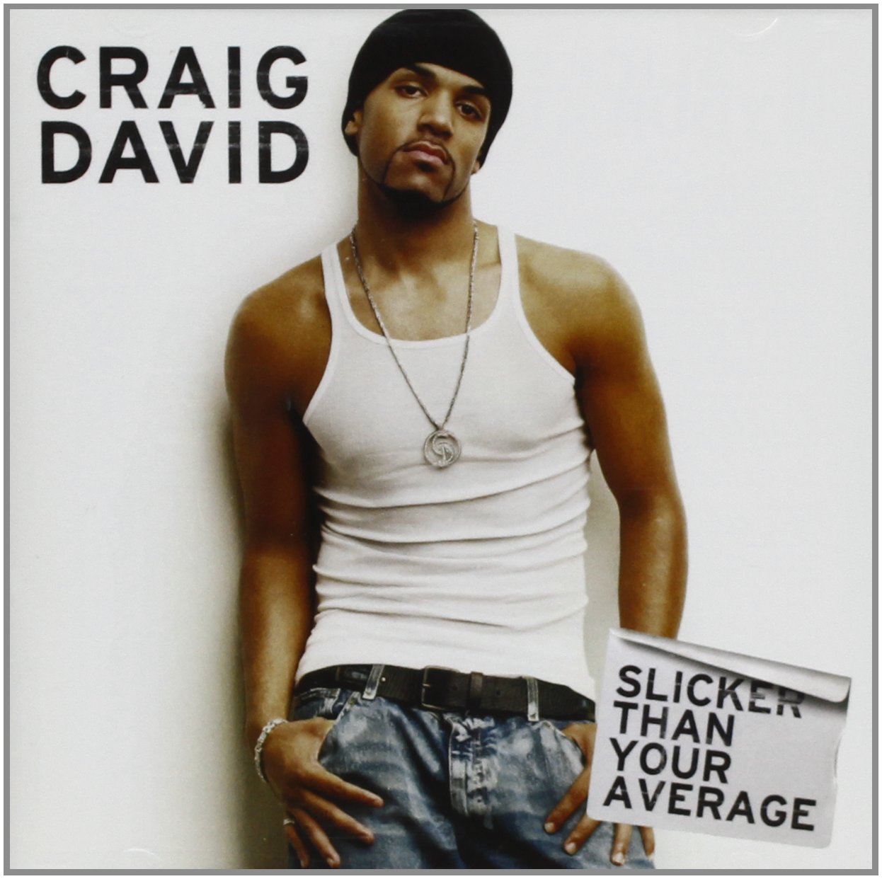Slicker Than Your Average [Audio CD] CRAIG DAVID; SLICKER THAN YOUR AVERAGE; CD; EEC; W and 90S SOUL R&B