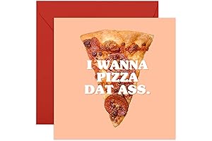 CENTRAL 23 I Wanna Pizza Dat Ass Valentine's Day Card