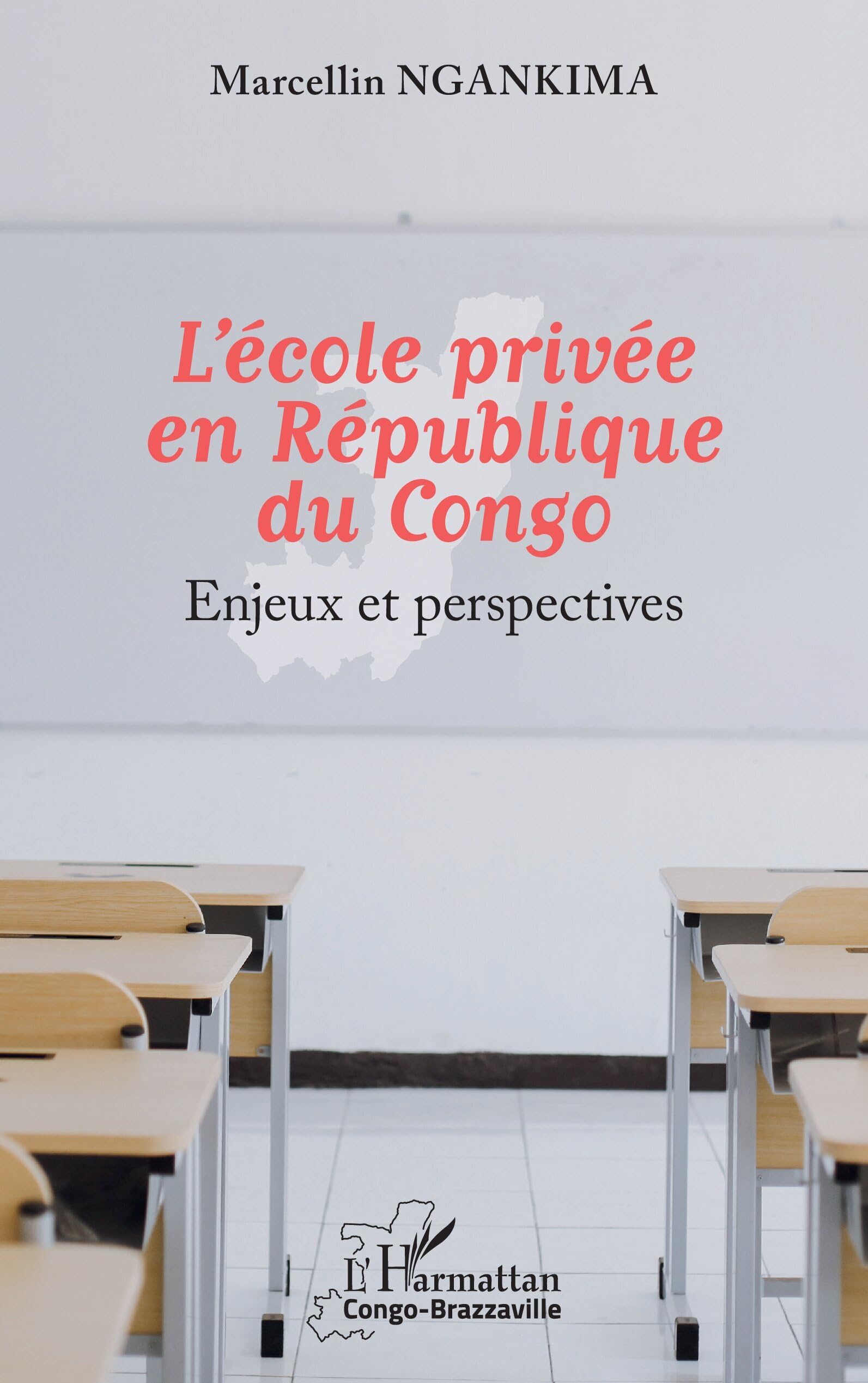 L'école privée en République du Congo: Enjeux et perspectives
