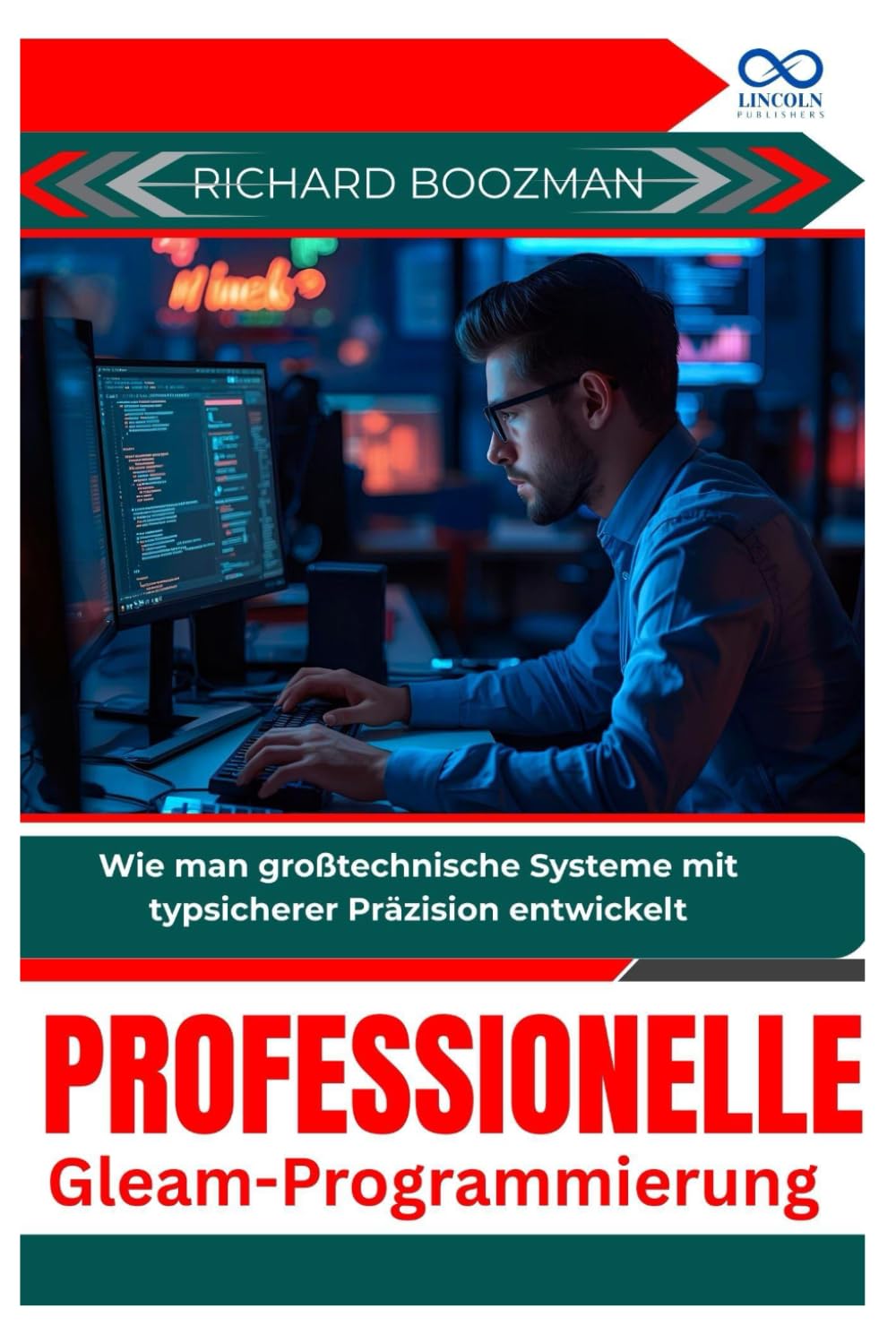 Professionelle Gleam-Programmierung: Wie man großtechnische Systeme mit typsicherer Präzision entwickelt