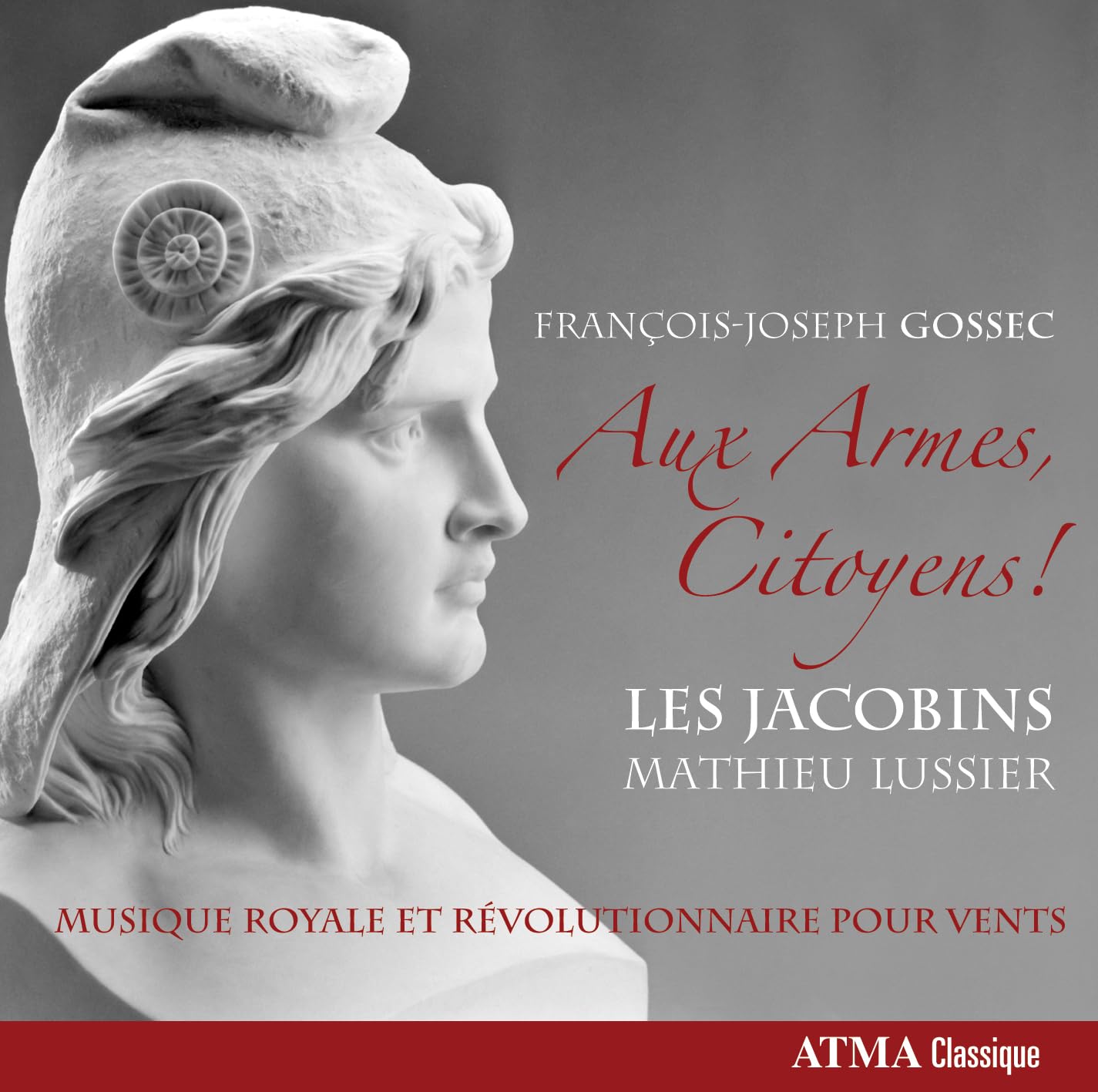 Aux Armes Citoyens [Audio CD] Gossec, F.J.; Les Jacobins; Lussier and Gossec Francois-Joseph