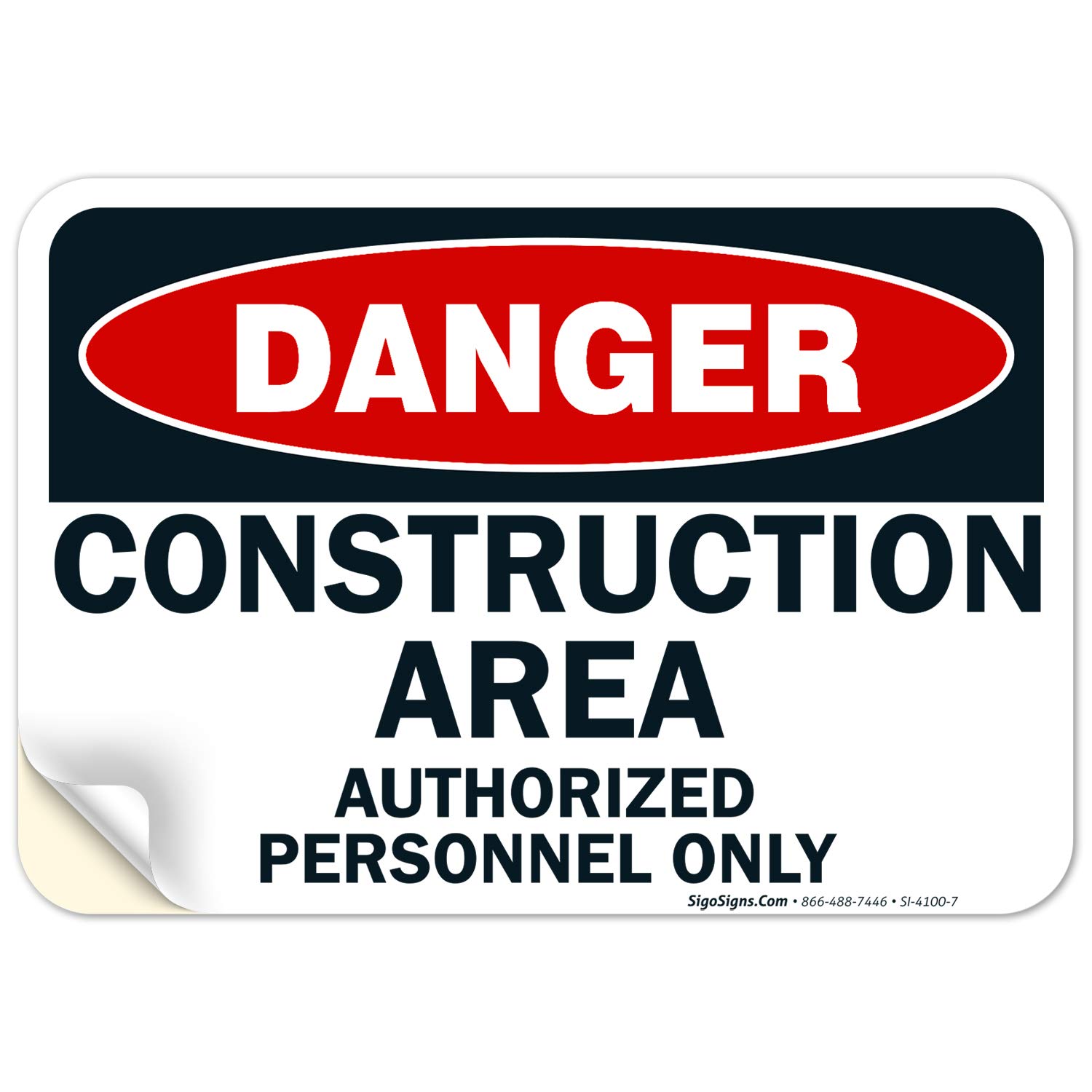 Danger Construction Sign - Authorized Personnel Only -12 Danger Construction Sign - Authorized Personnel Only -12