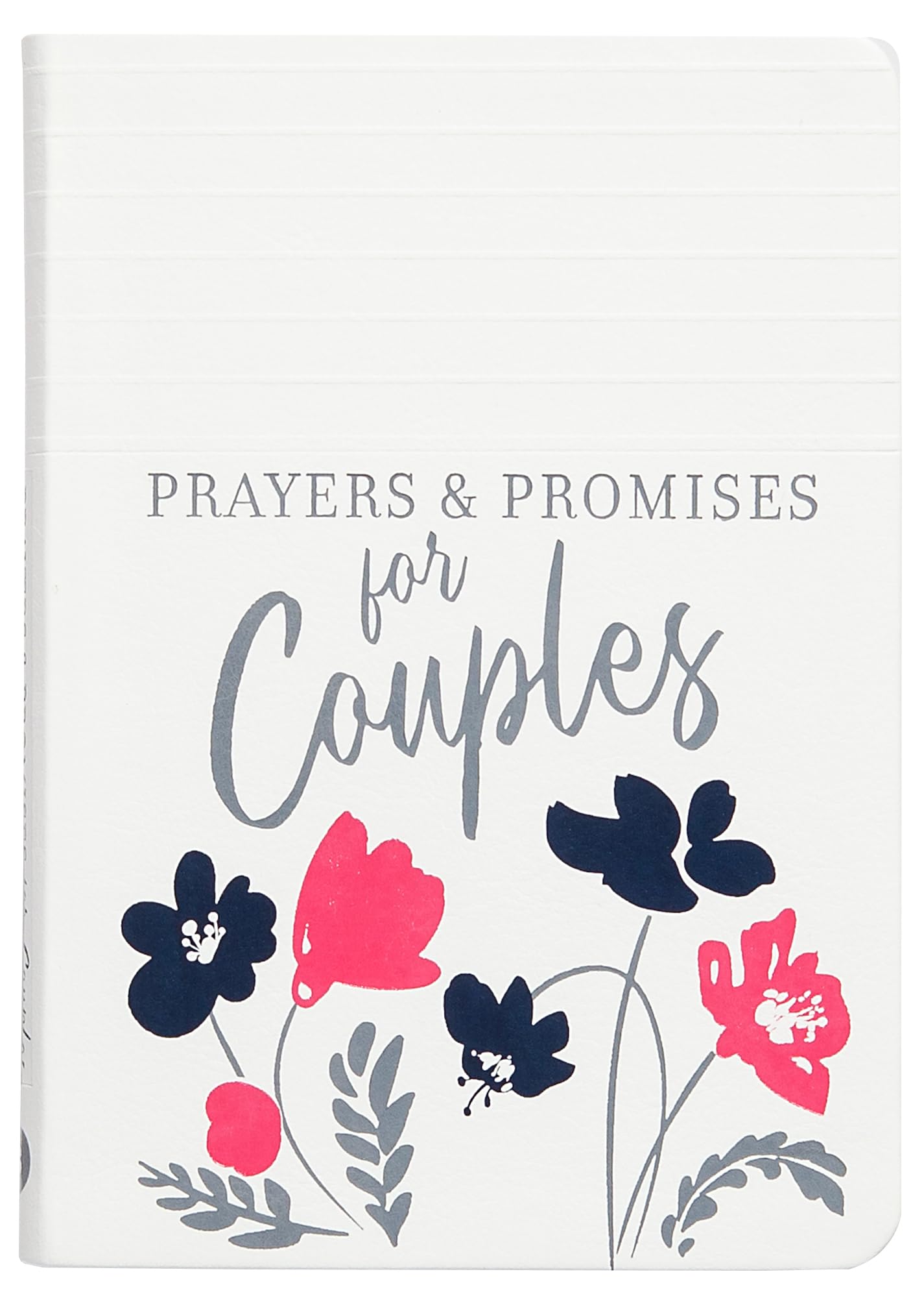 Prayers & Promises for Couples (Paperback) Perfect Engagement and Anniversary Gift for Couples