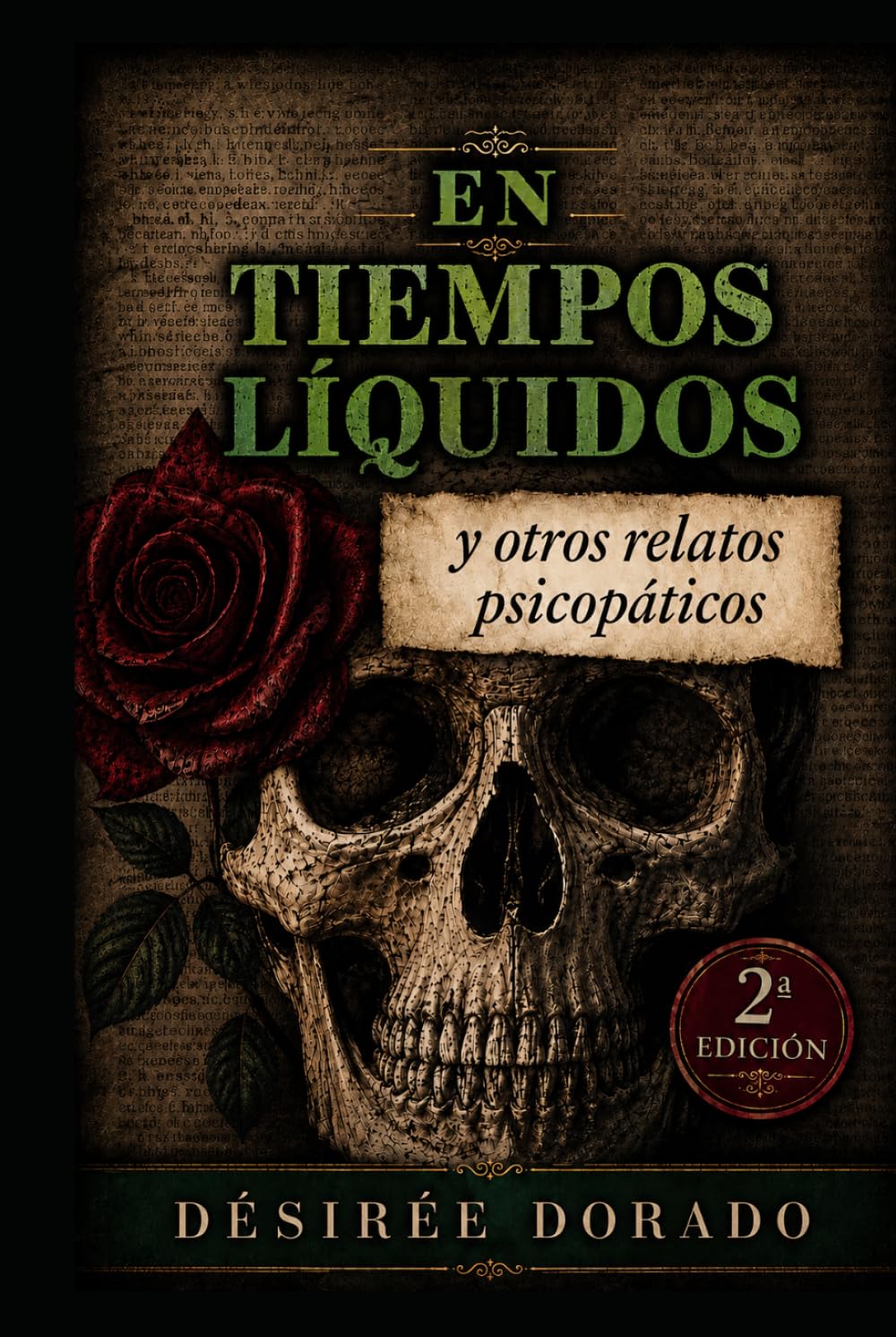 EN TIEMPOS LÍQUIDOS Y OTROS RELATOS PSICOPÁTICOS (Spanish Edition)