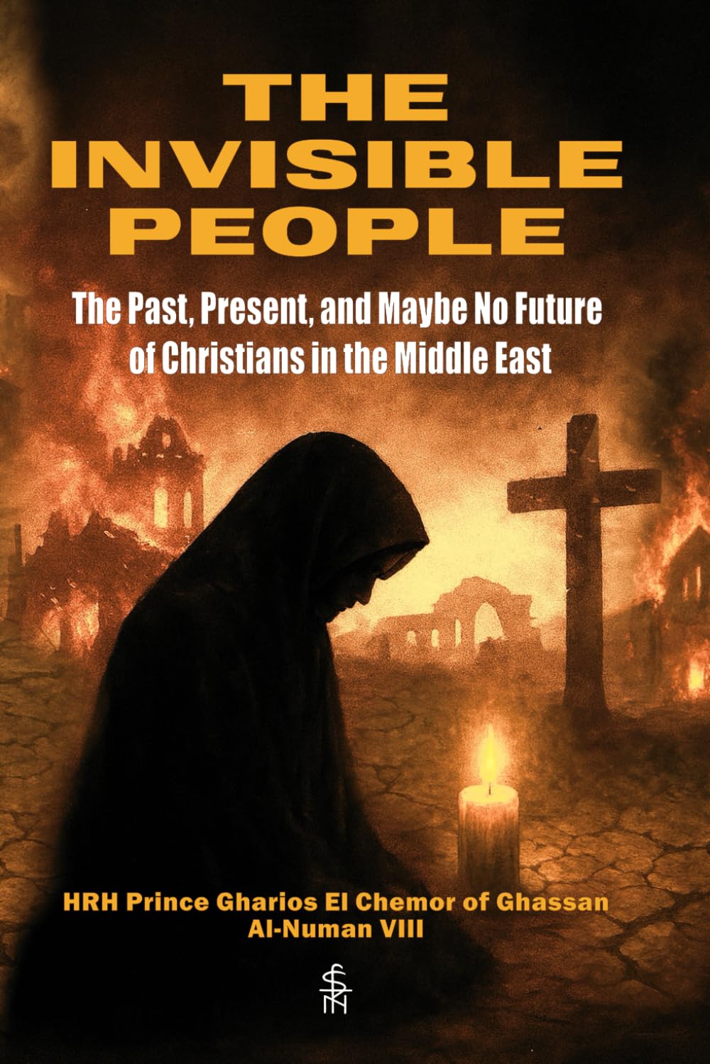 The Invisible People: The Past, Present, and Maybe No Future of Christians in the Middle East