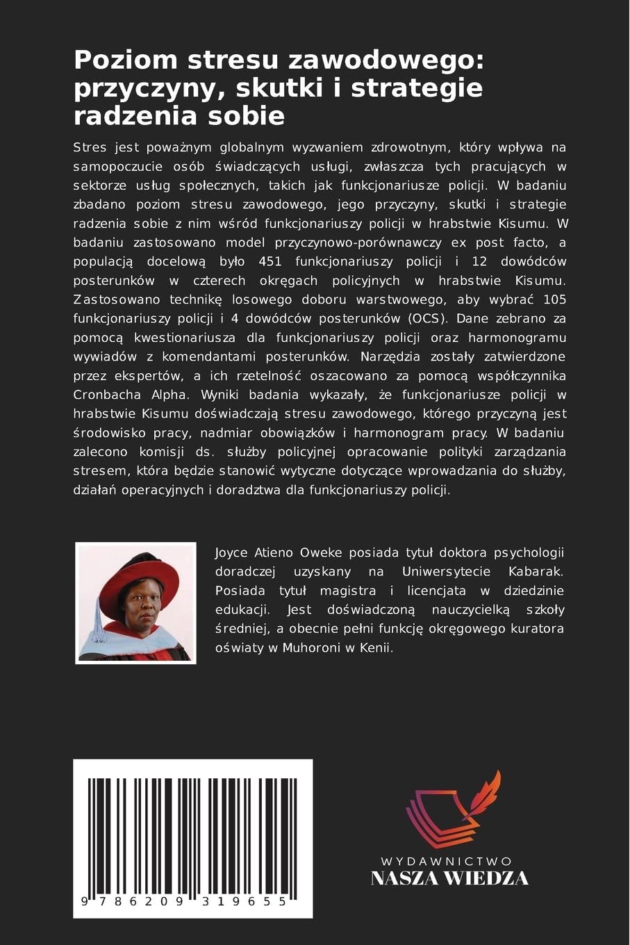 Poziom stresu zawodowego: przyczyny, skutki i strategie radzenia sobie: W¿ród funkcjonariuszy policji w hrabstwie Kisumu w Kenii