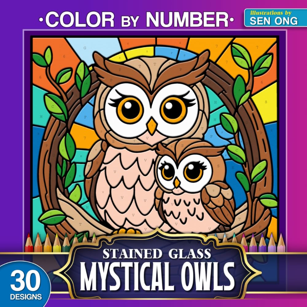 Mystical Owl Stained Glass Color by Number: 30 Enchanting and Magical Owl Scenes for Relaxation (Stained Glass Color By Number Collection)