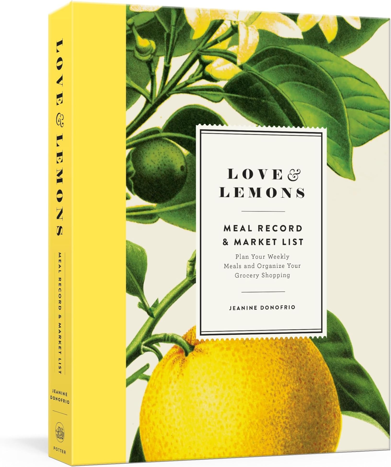 Love and Lemons Meal Record and Market List: Plan Your Weekly Meals and Organize Your Grocery Shopping