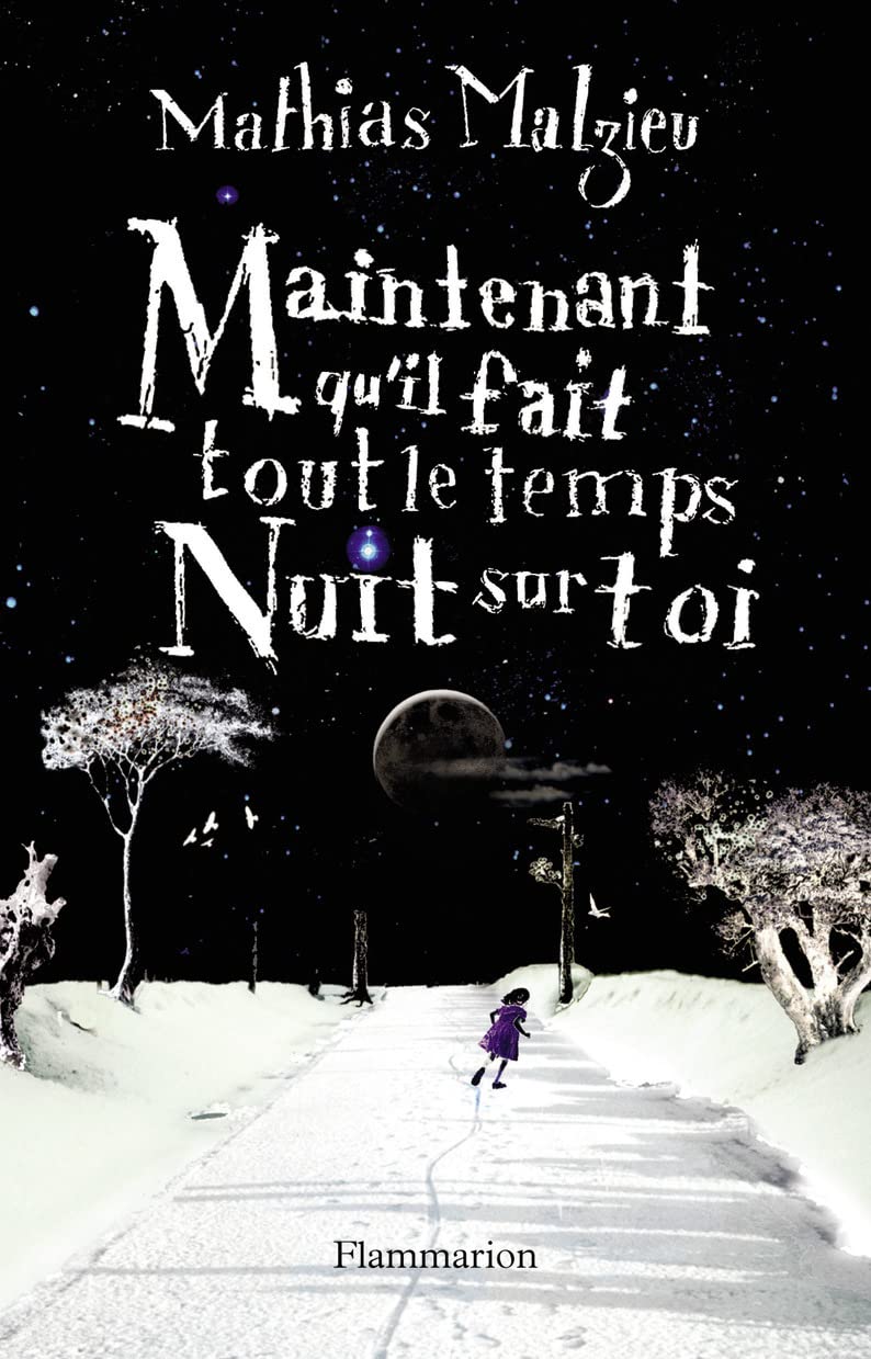 Buy Maintenant qu'il fait tout le temps nuit sur toi — BookShops.in
