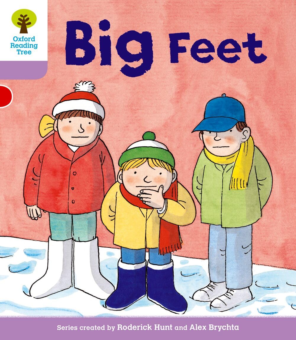 Oxford Reading Tree: Level 1+: First Sentences: Big Feet (Oxford Reading Tree, Biff, Chip and Kipper Stories New Edition 2011)