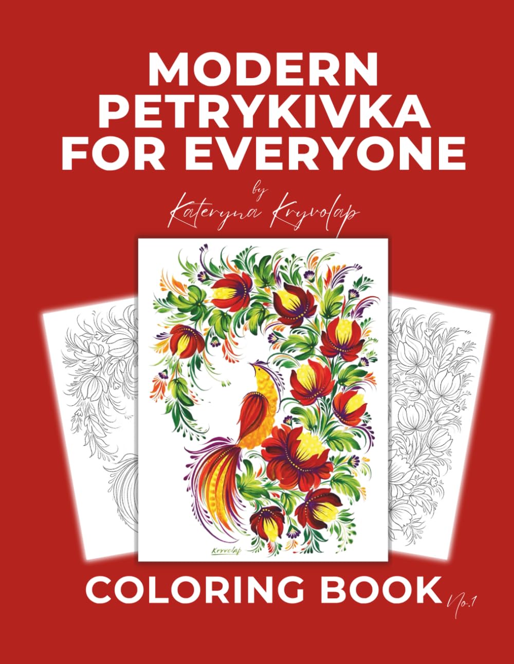 Modern Petrykivka Art - Coloring Book (Floral Art Coloring Books)