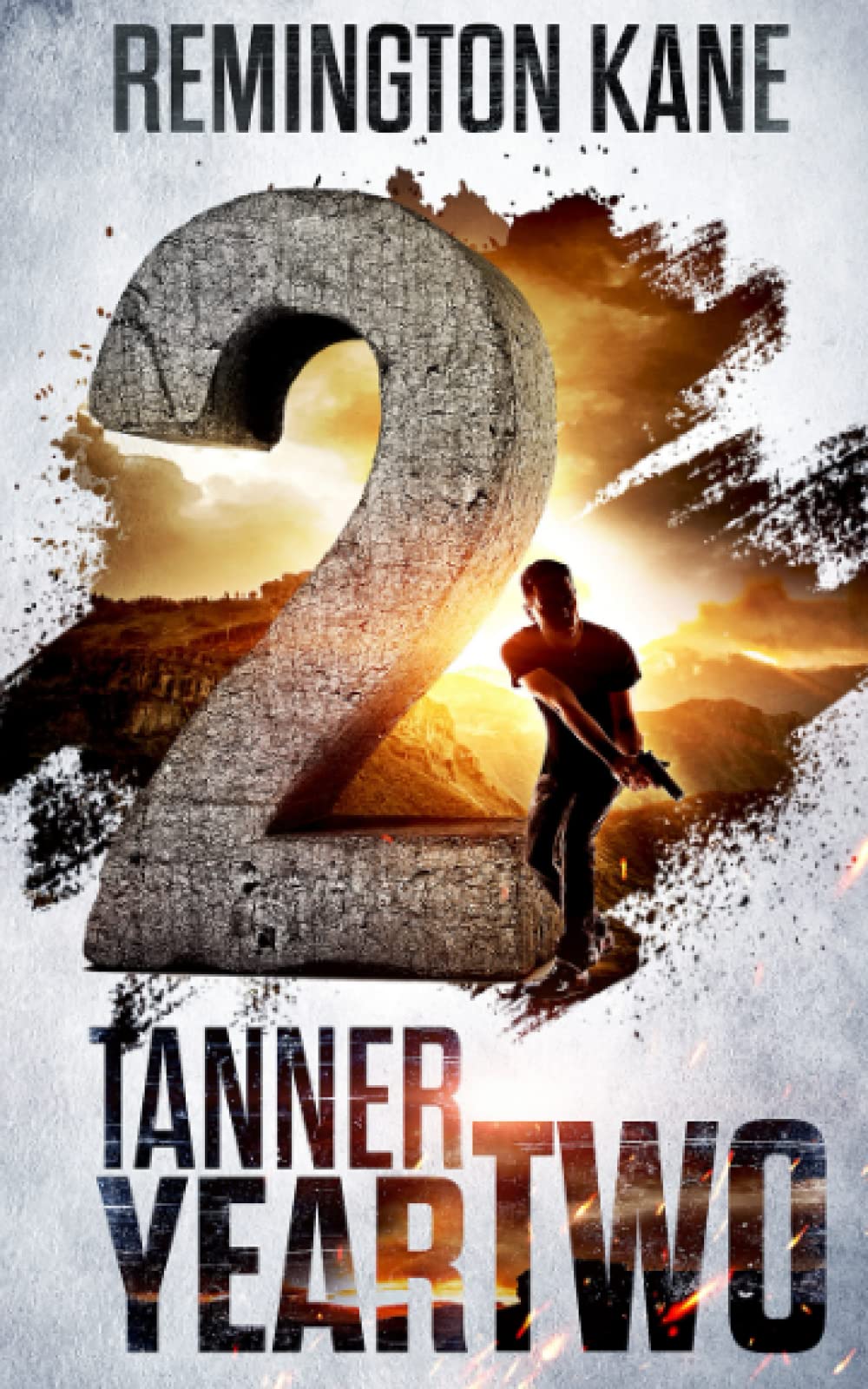 Tanner: Year Two (A Tanner Series)