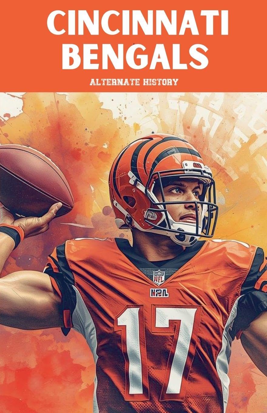 Cincinnati Bengals Alternate History